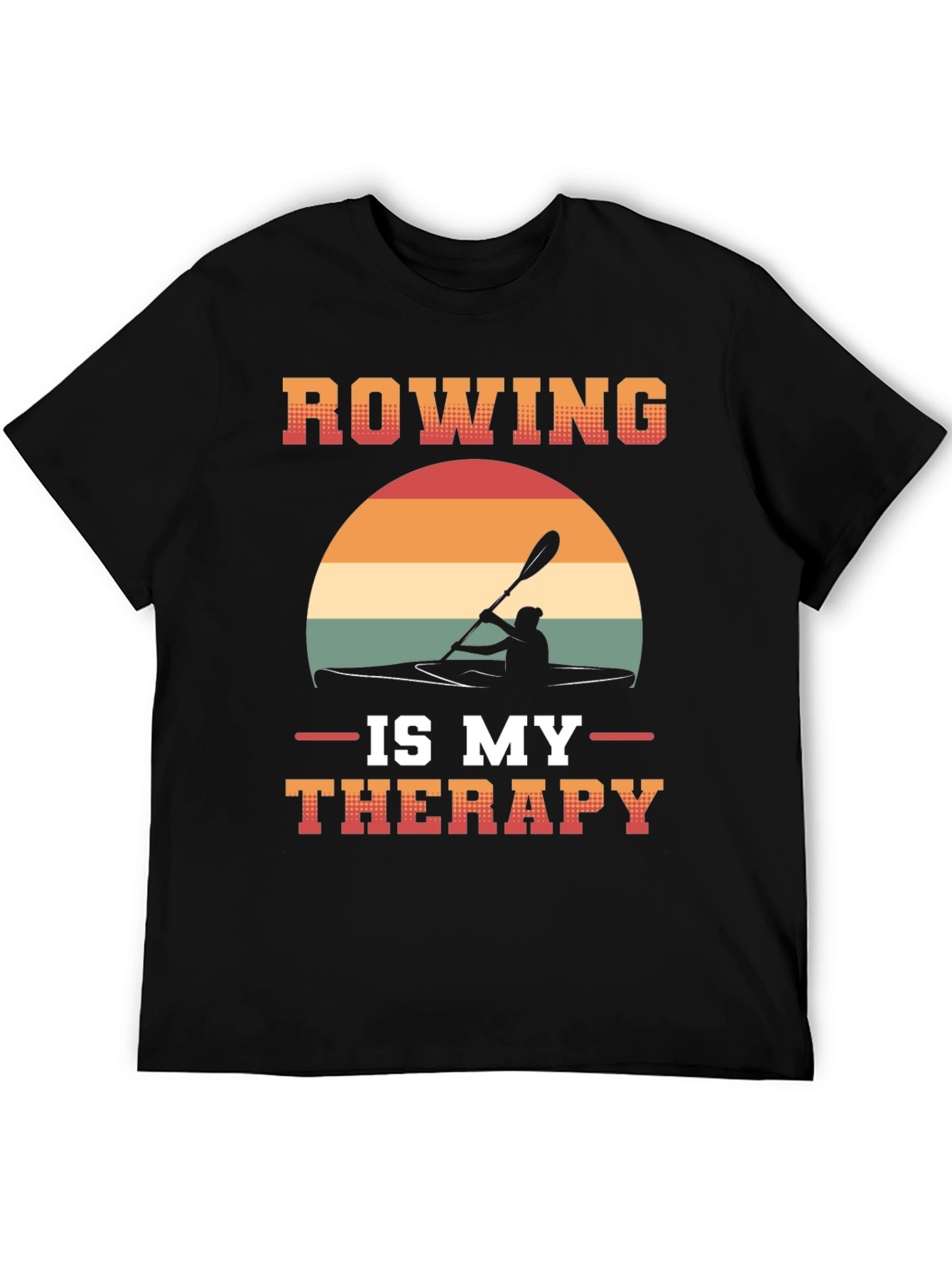 Rowing is My Therapy T-Shirt - Kayaking Tee