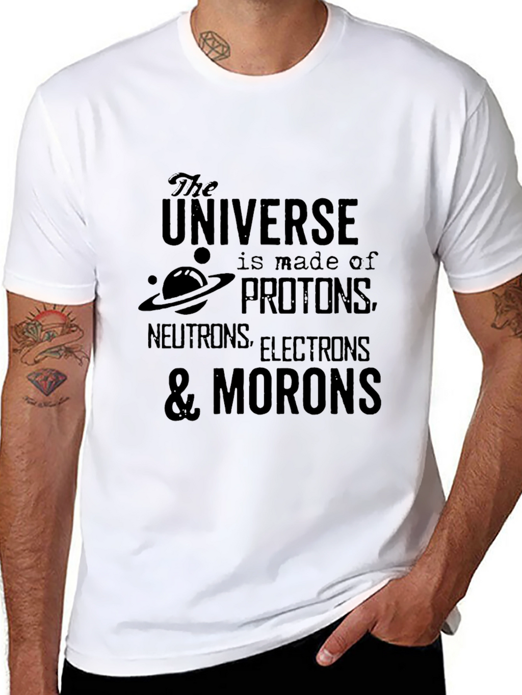 Universe Made of Morons Black T-Shirt