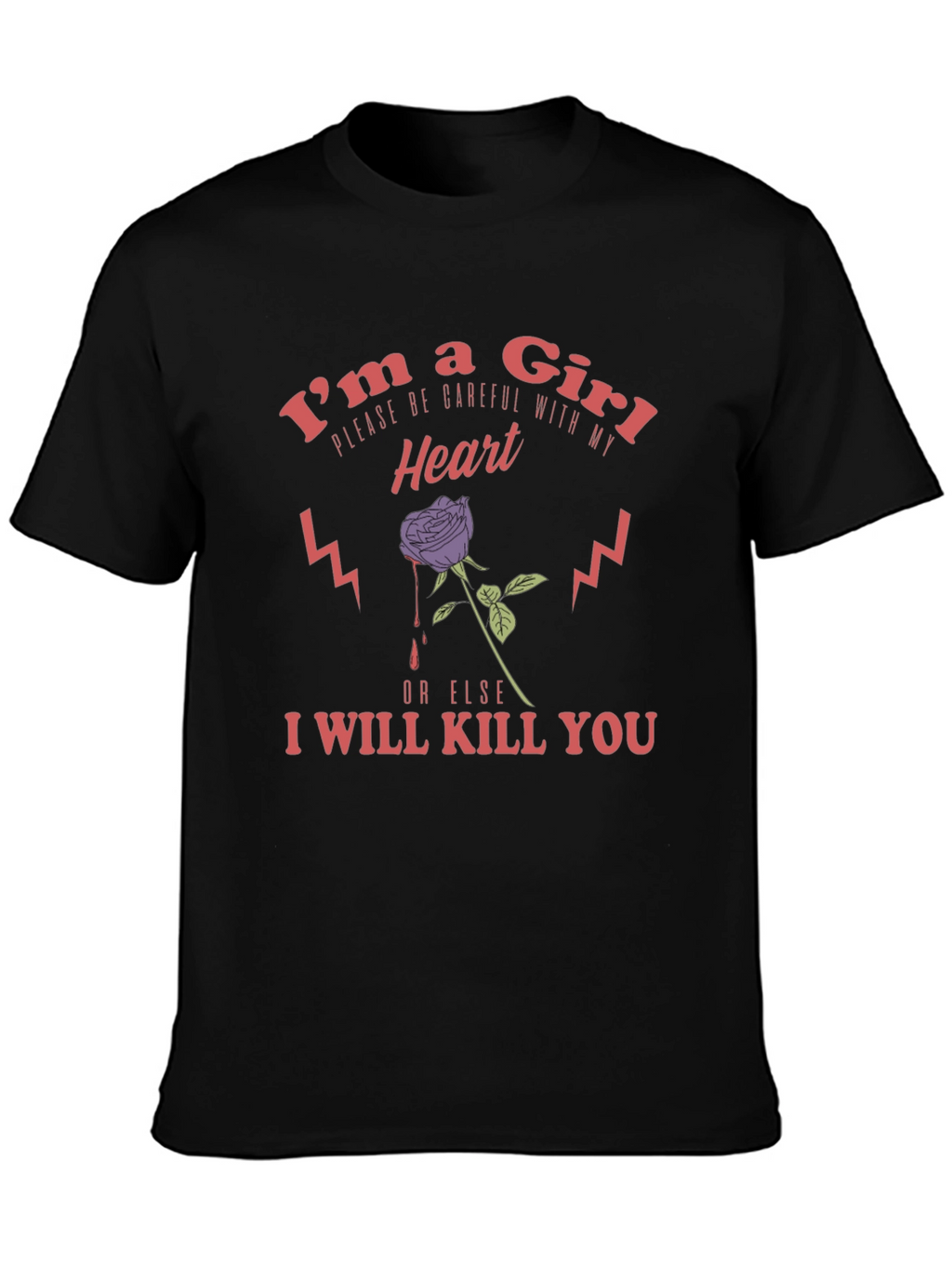 Im a Girl Graphic T-Shirt