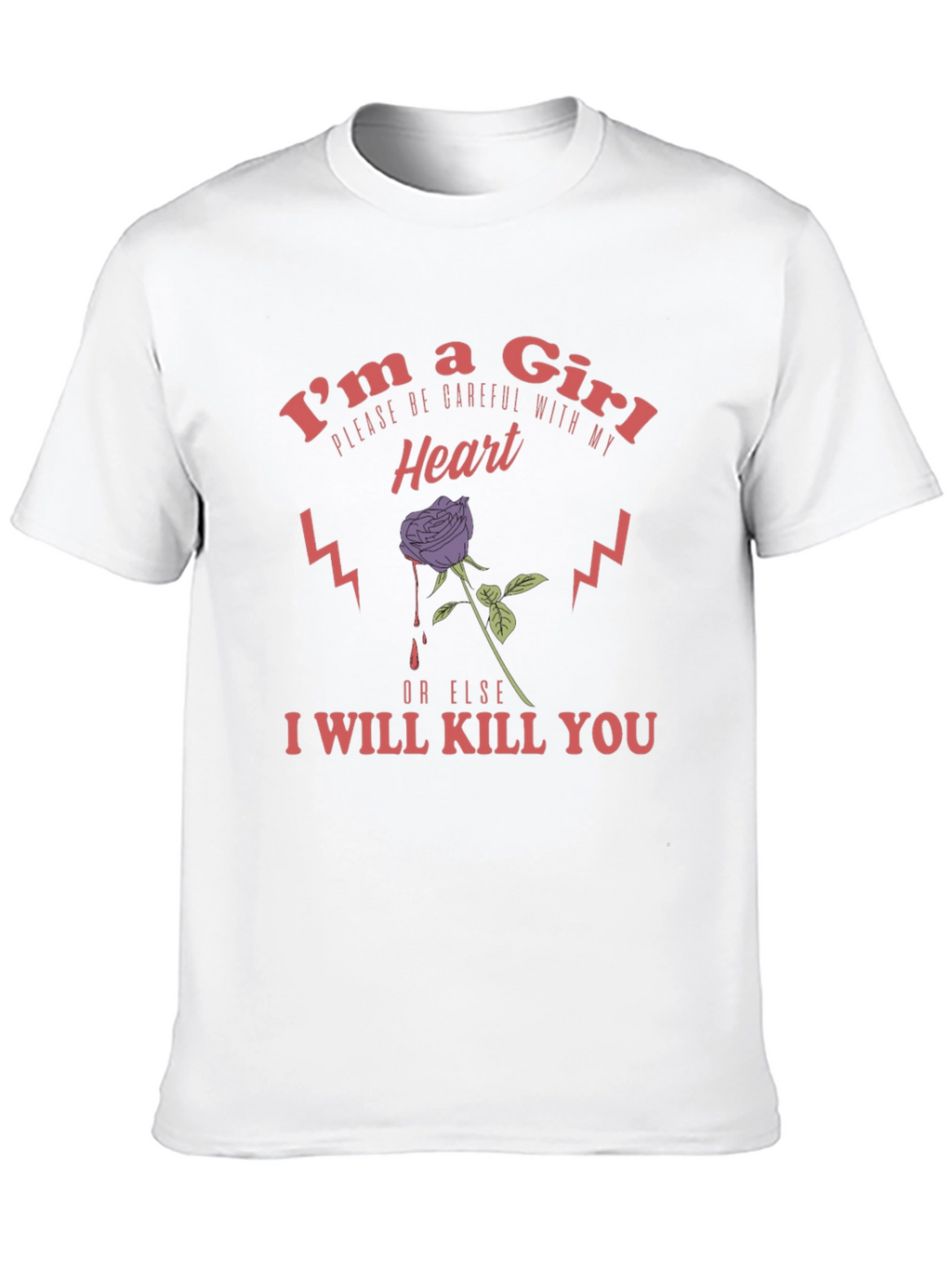 Im a Girl Graphic T-Shirt