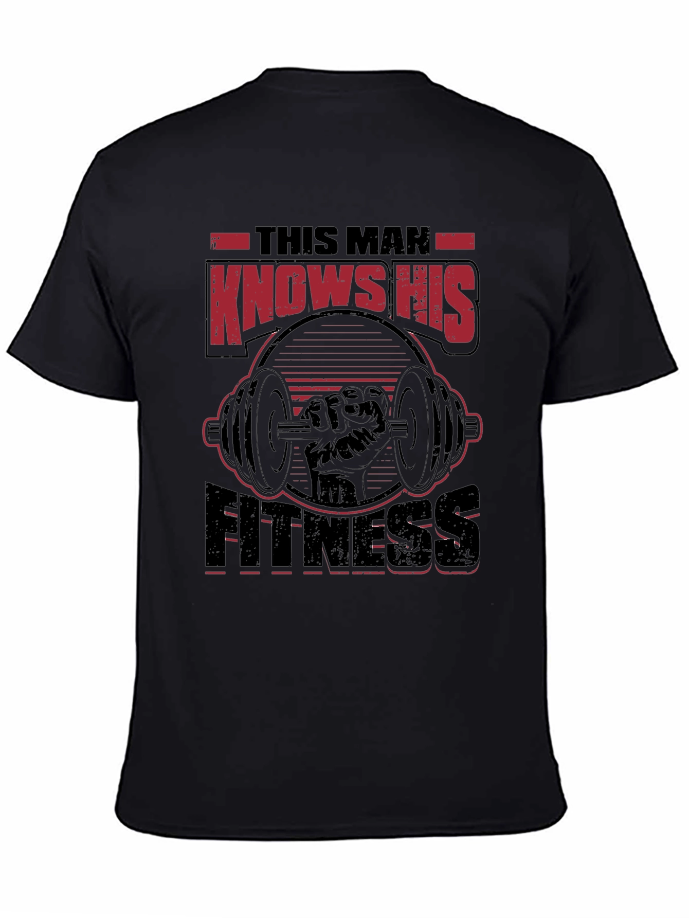 Fitness Enthusiast Graphic Tee - This Man Knows His Fitness