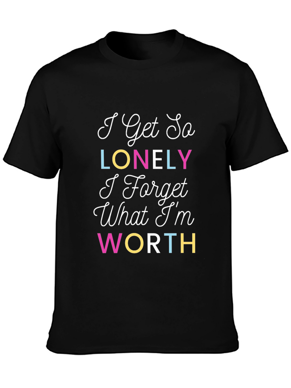 I Get So Lonely Graphic Tee - Black