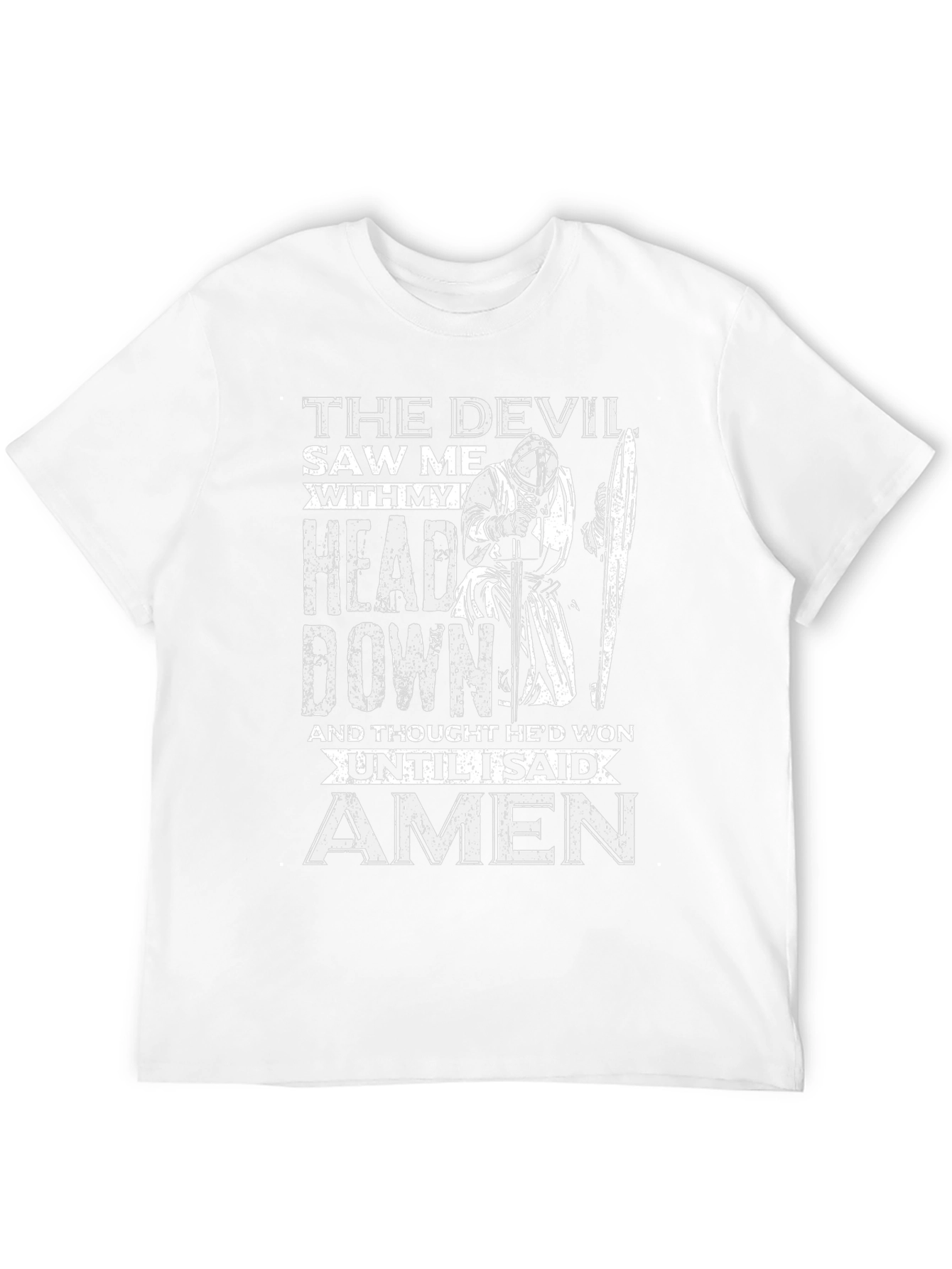 Devil Saw Me T-Shirt - Head Down Amen Knight