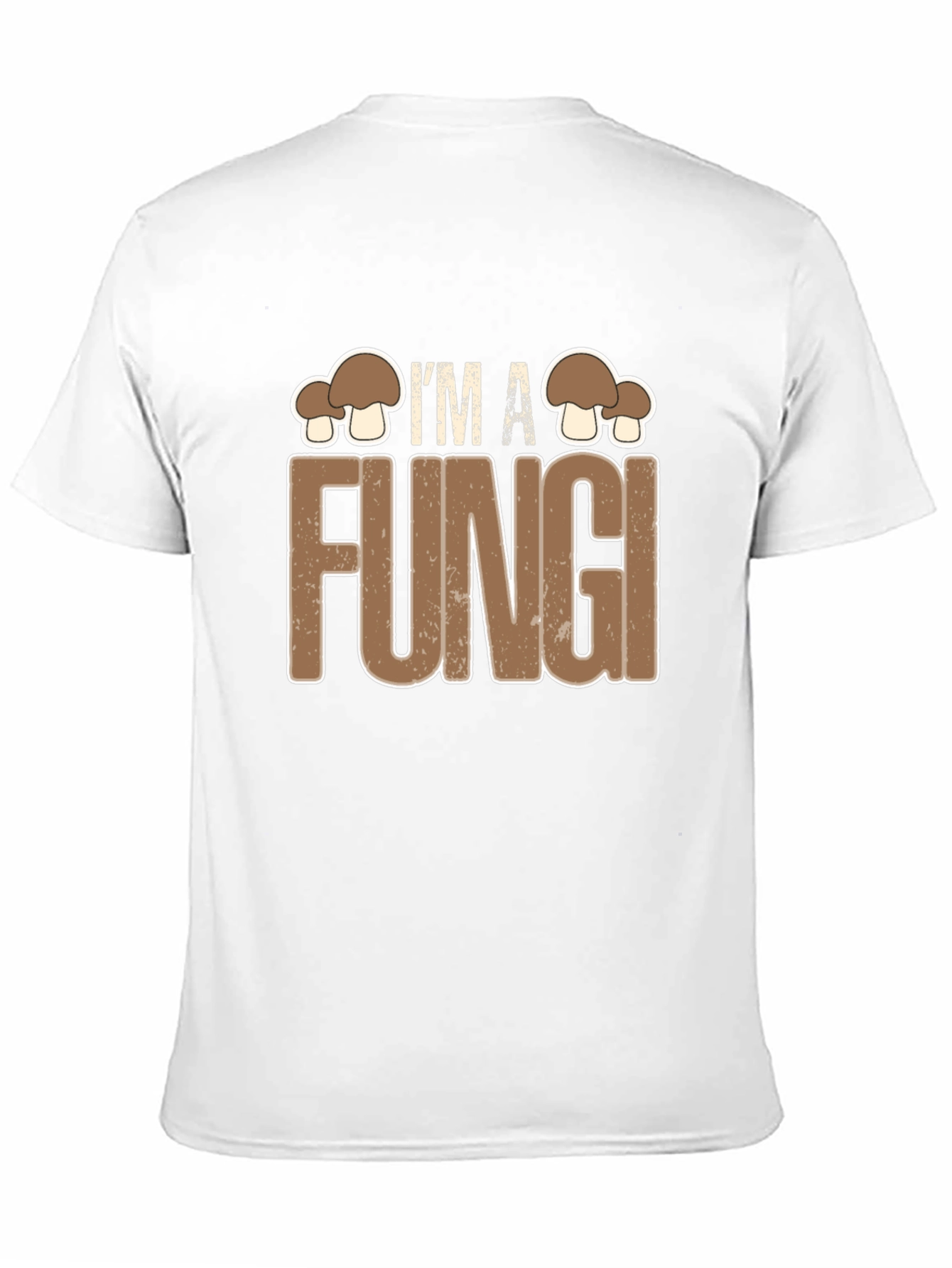 Im A Fungi Funny Graphic Tee