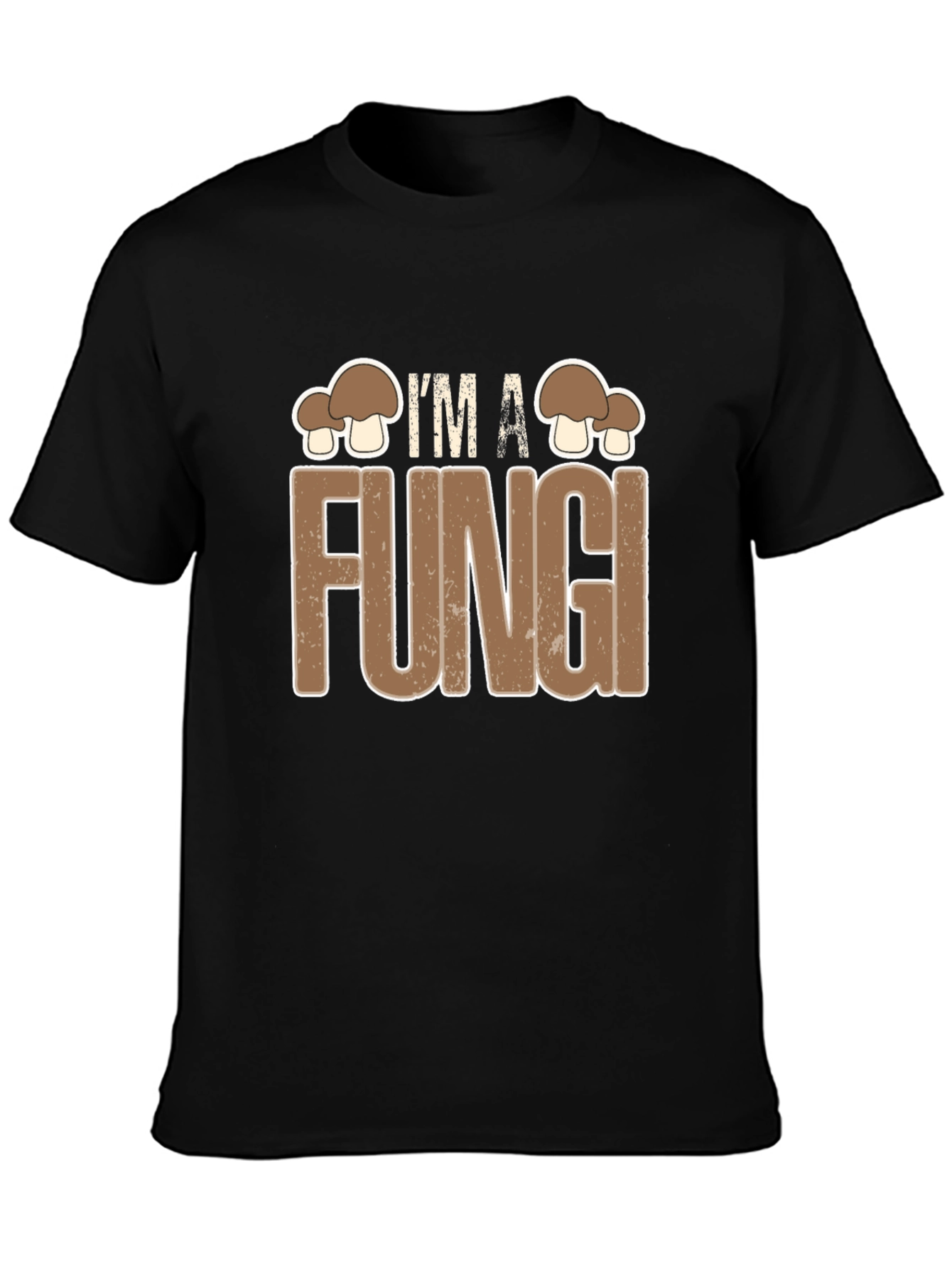 Im A Fungi Funny Graphic Tee