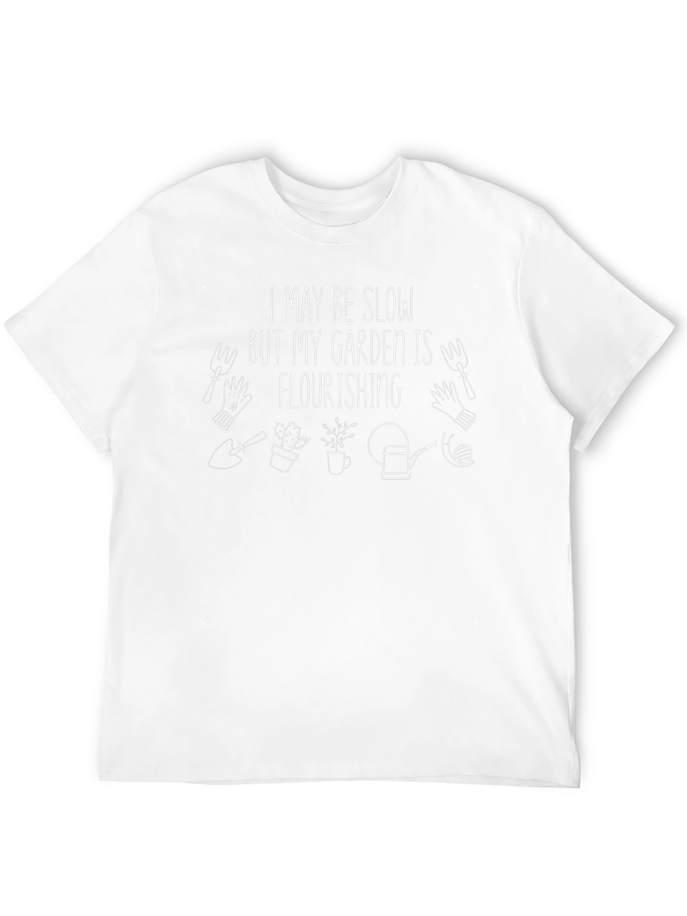 Gardening Humor T-Shirt - Flourishing Slow Gardener Tee