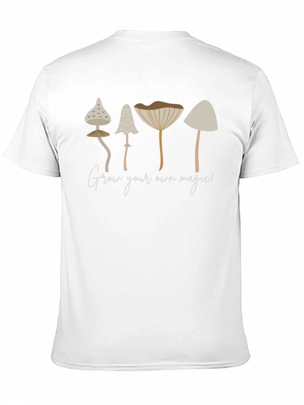 Grow Your Own Magic Mushroom Graphic T-Shirt