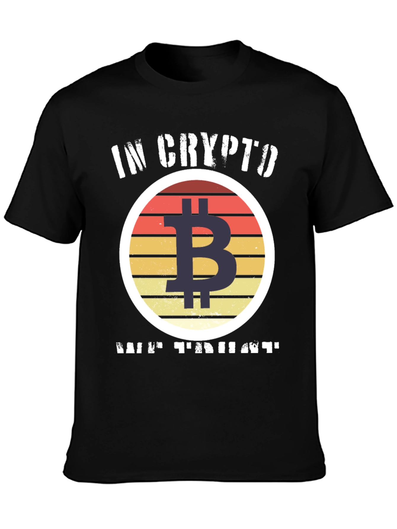 Bitcoin Crypto T-Shirt - In Crypto We Trust