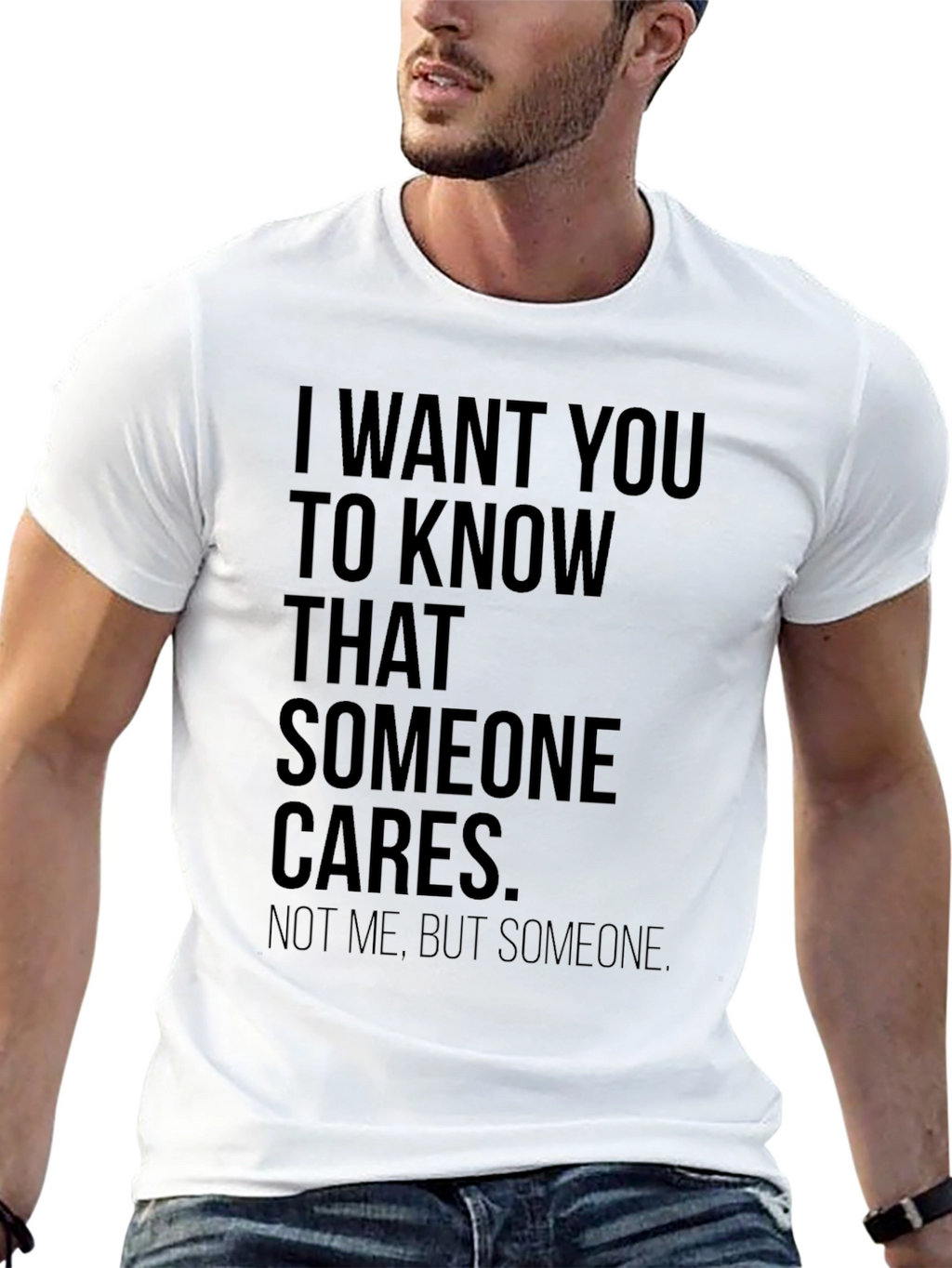Someone Cares Sarcastic T-Shirt