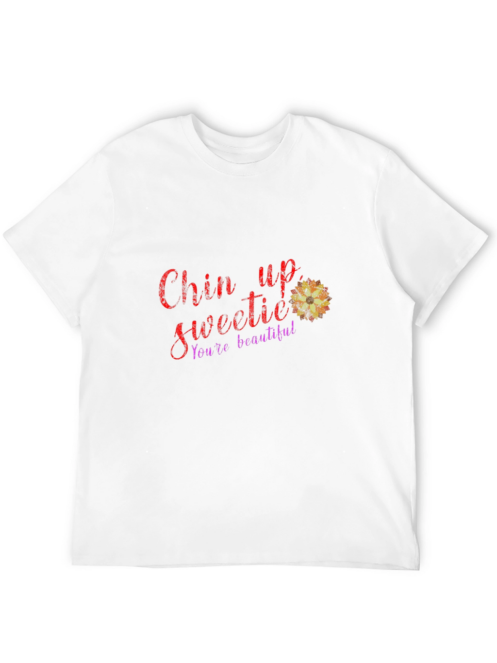 Chin Up Sweetie Graphic T-Shirt - Encouragement Tee