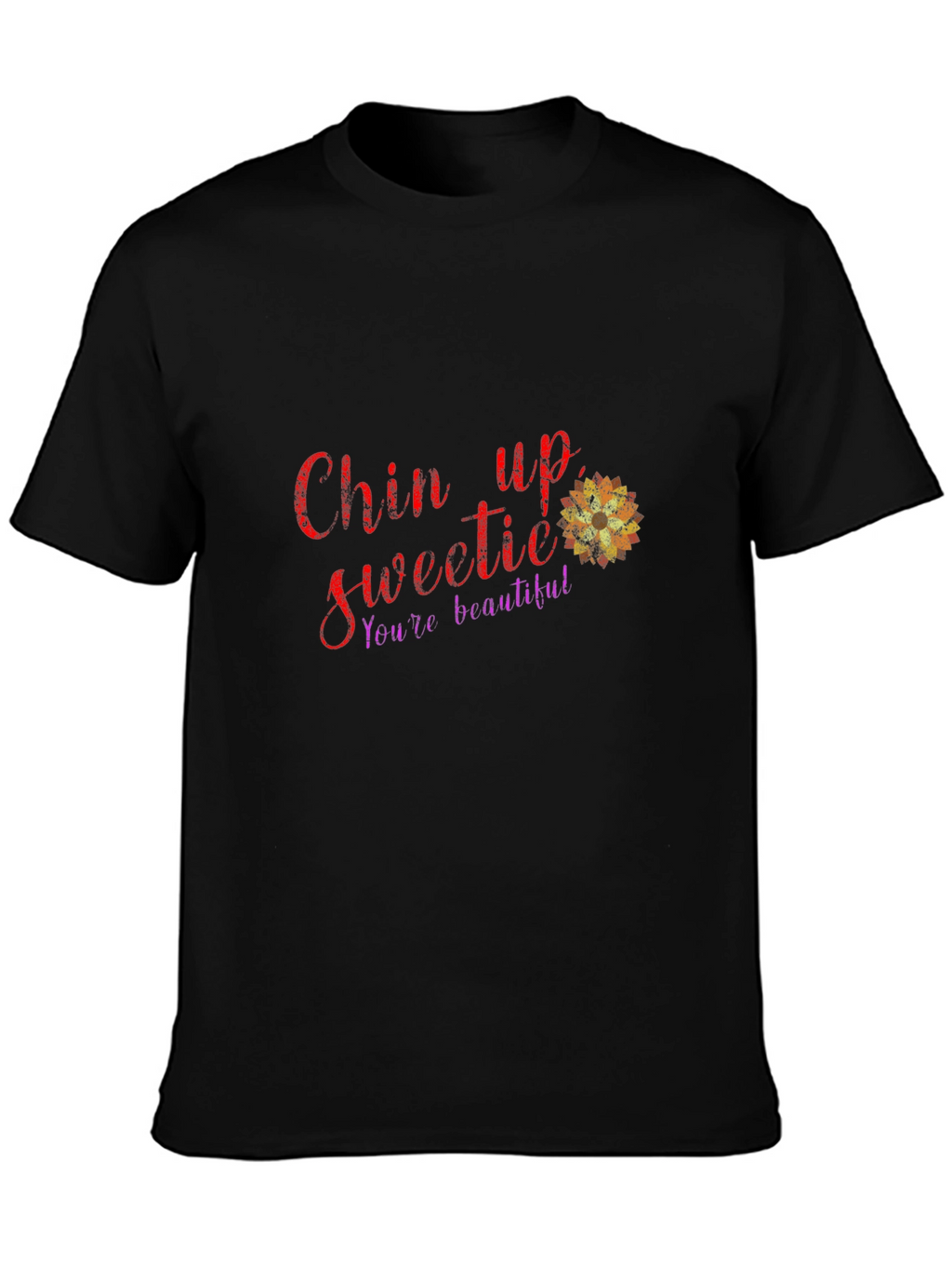 Chin Up Sweetie Graphic T-Shirt - Encouragement Tee