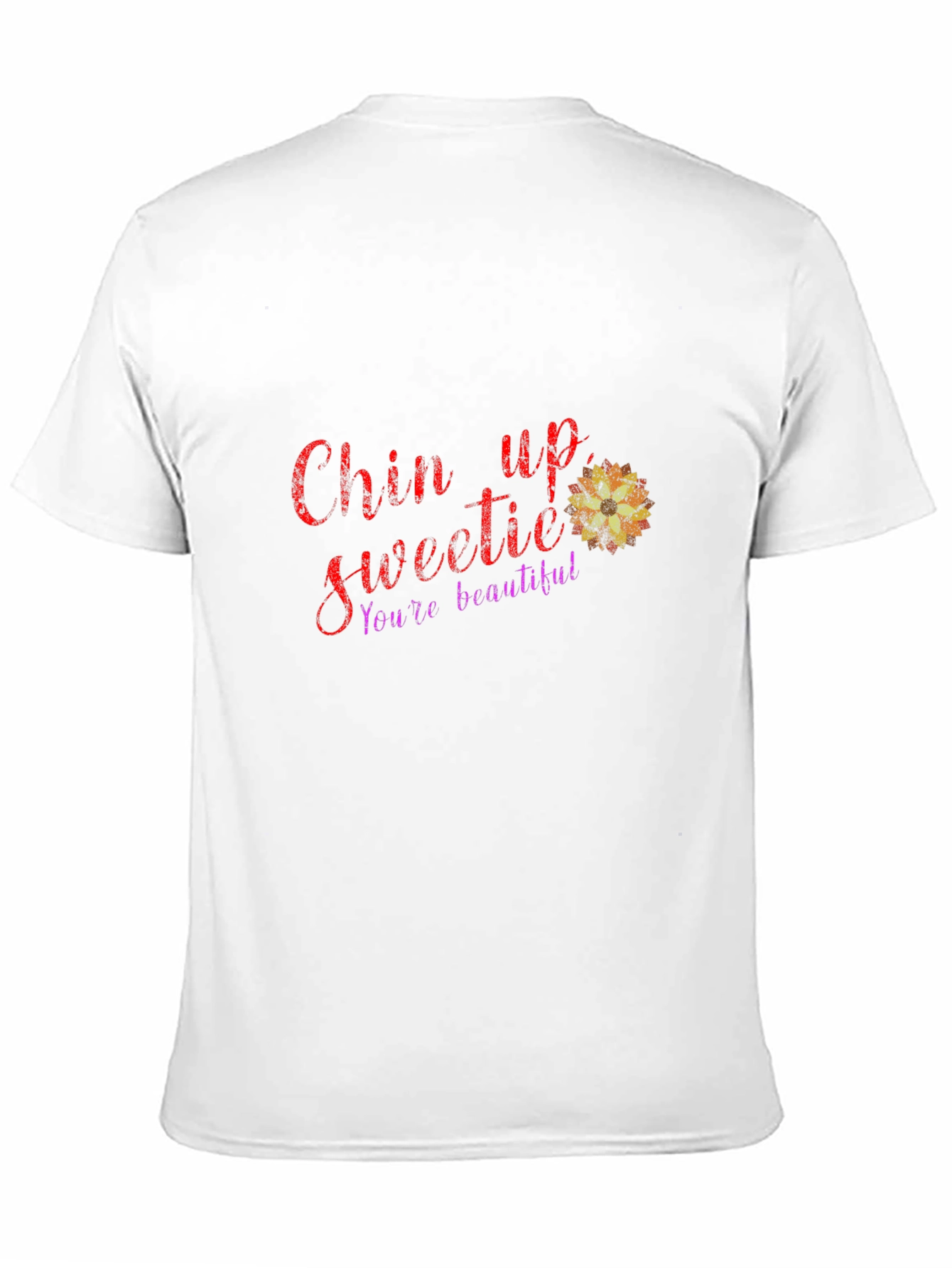 Chin Up Sweetie Graphic T-Shirt - Encouragement Tee