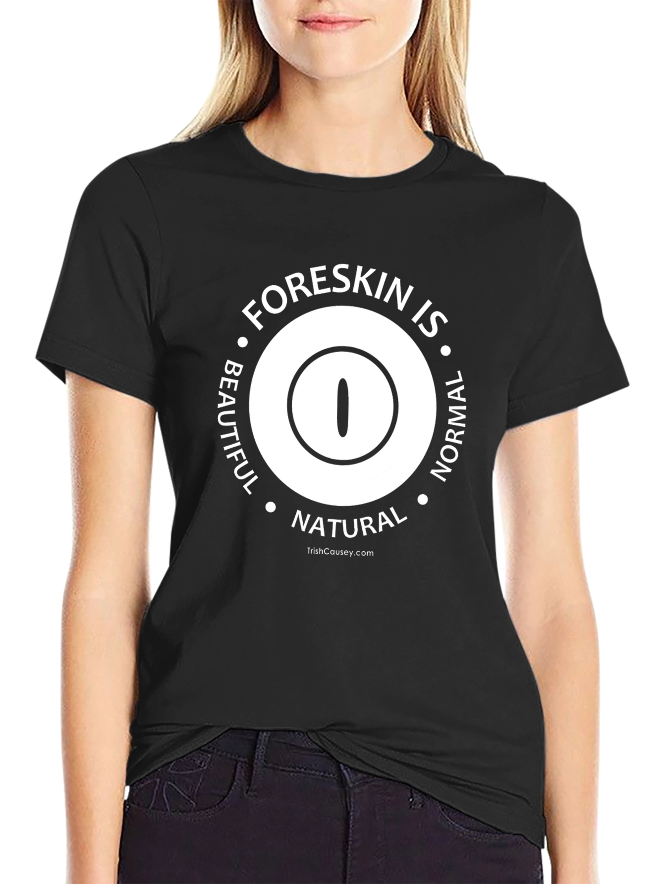 Foreskin Is Beautiful Normal Natural T-Shirt