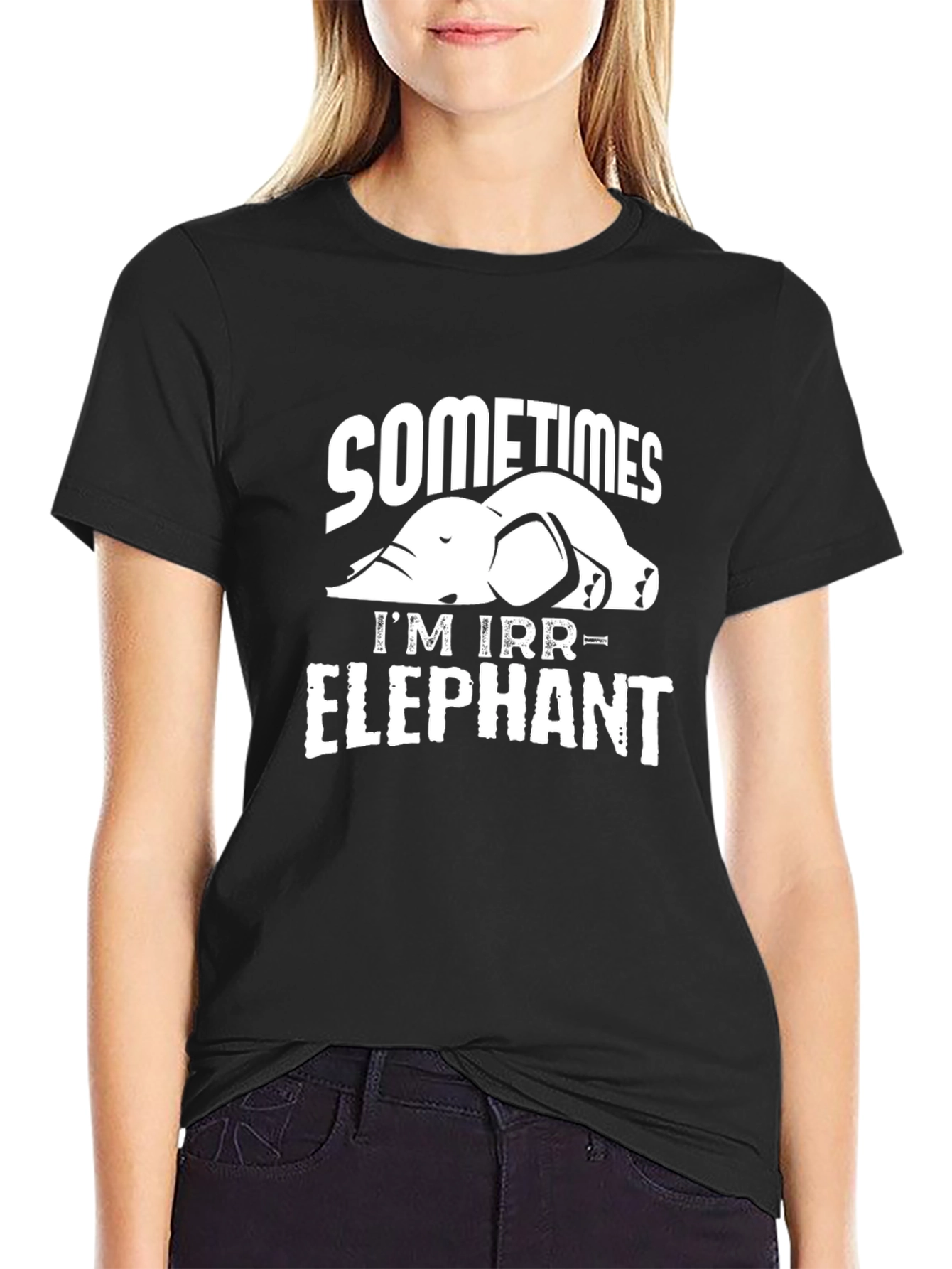 Sometimes Im Irrelephant T-Shirt