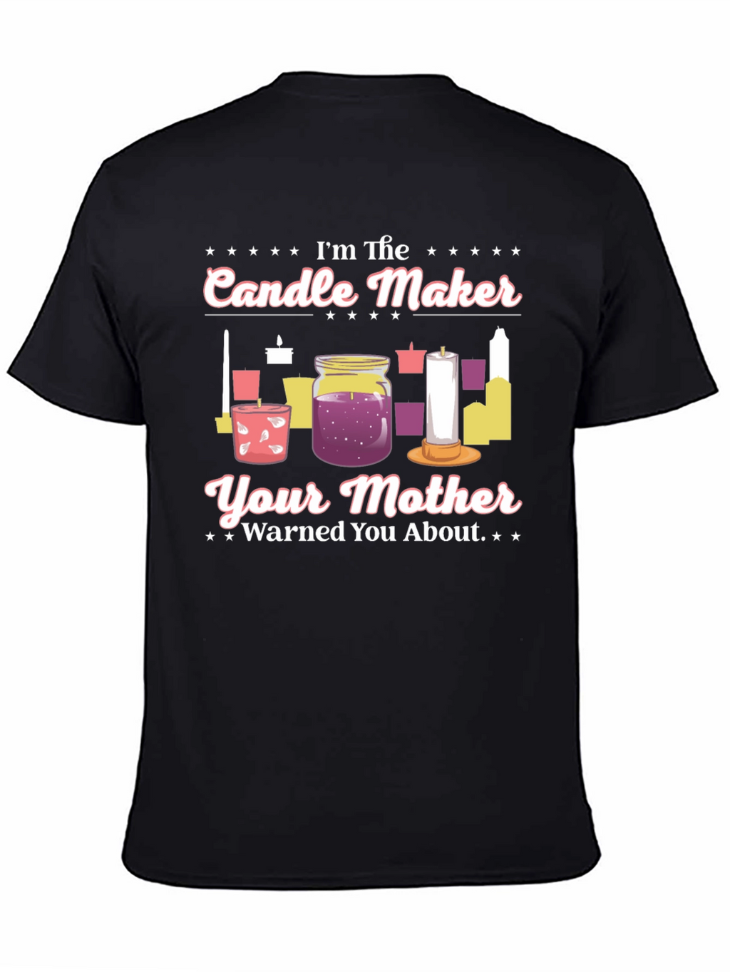 Candle Maker T-Shirt - Novelty Graphic Tee