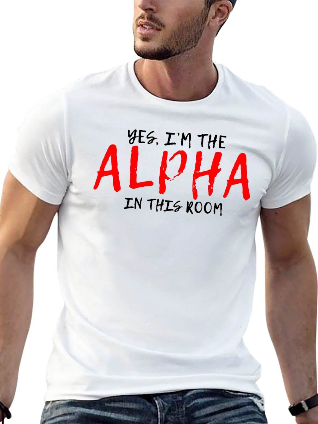 Yes Im the Alpha T-Shirt