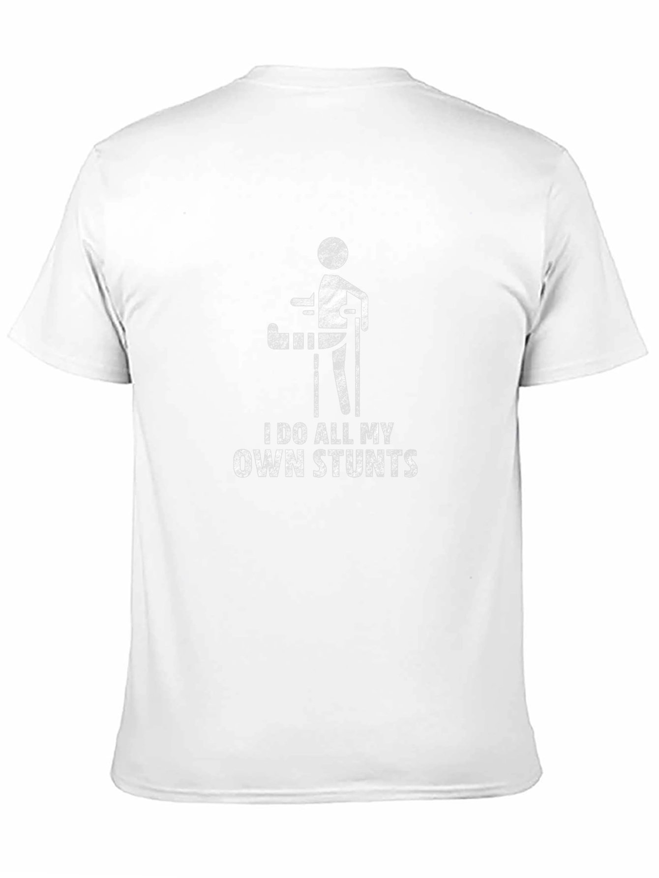 I Do All My Own Stunts Graphic Tee