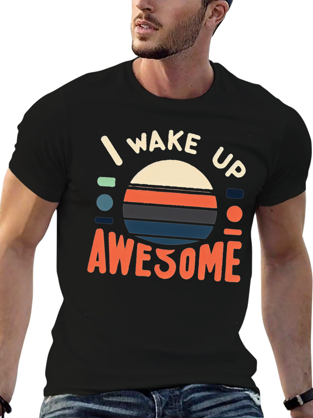 I Wake Up Awesome Graphic Tee