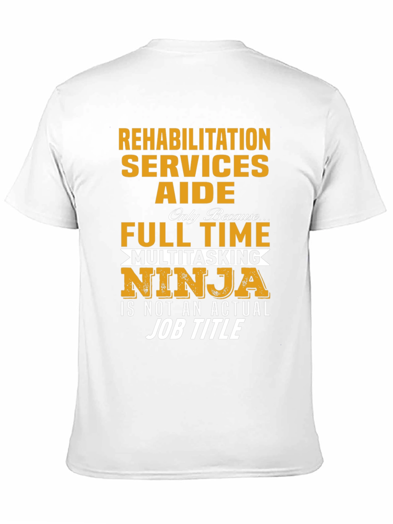 Rehabilitation Services Aide T-Shirt