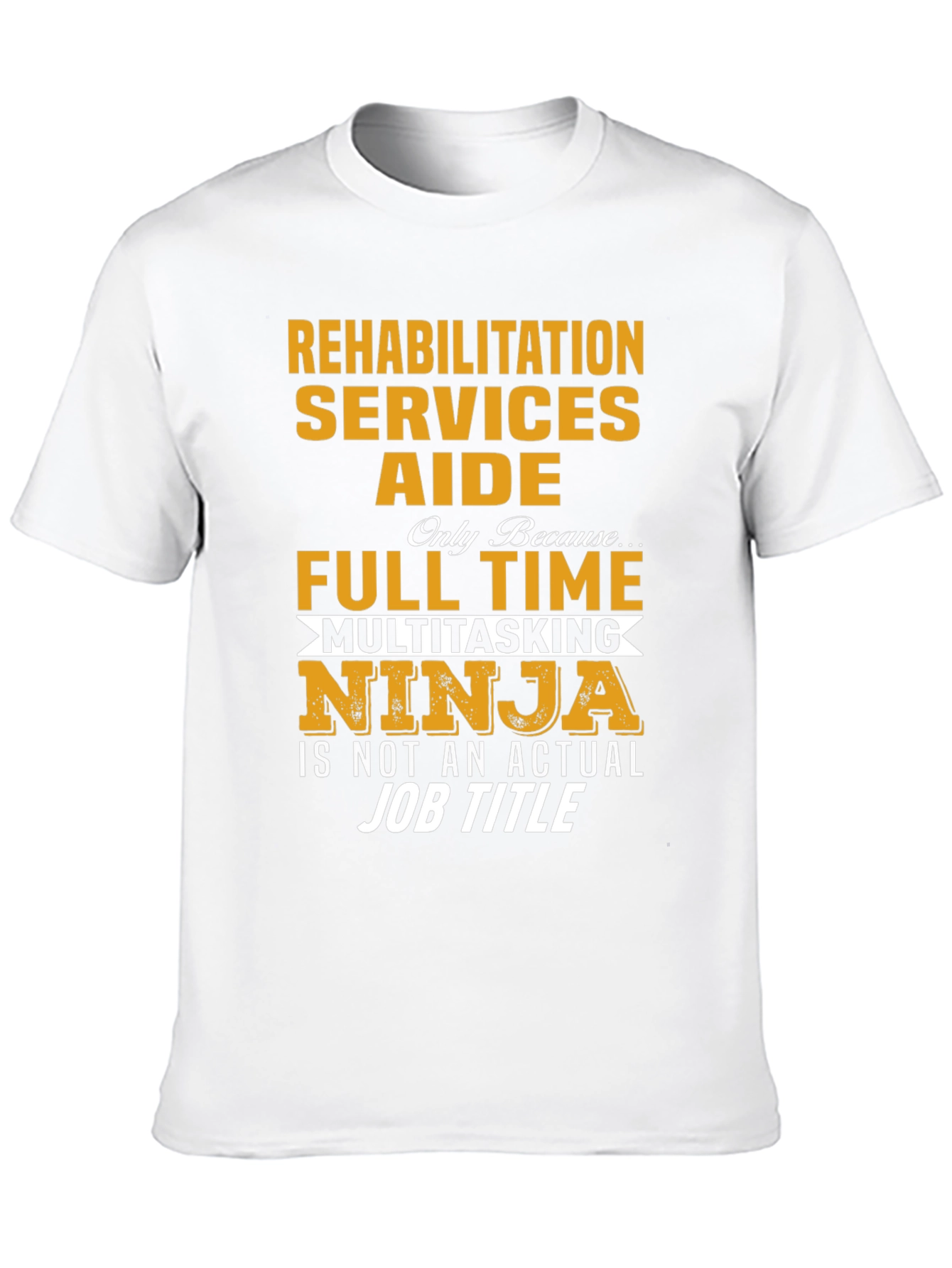 Rehabilitation Services Aide T-Shirt