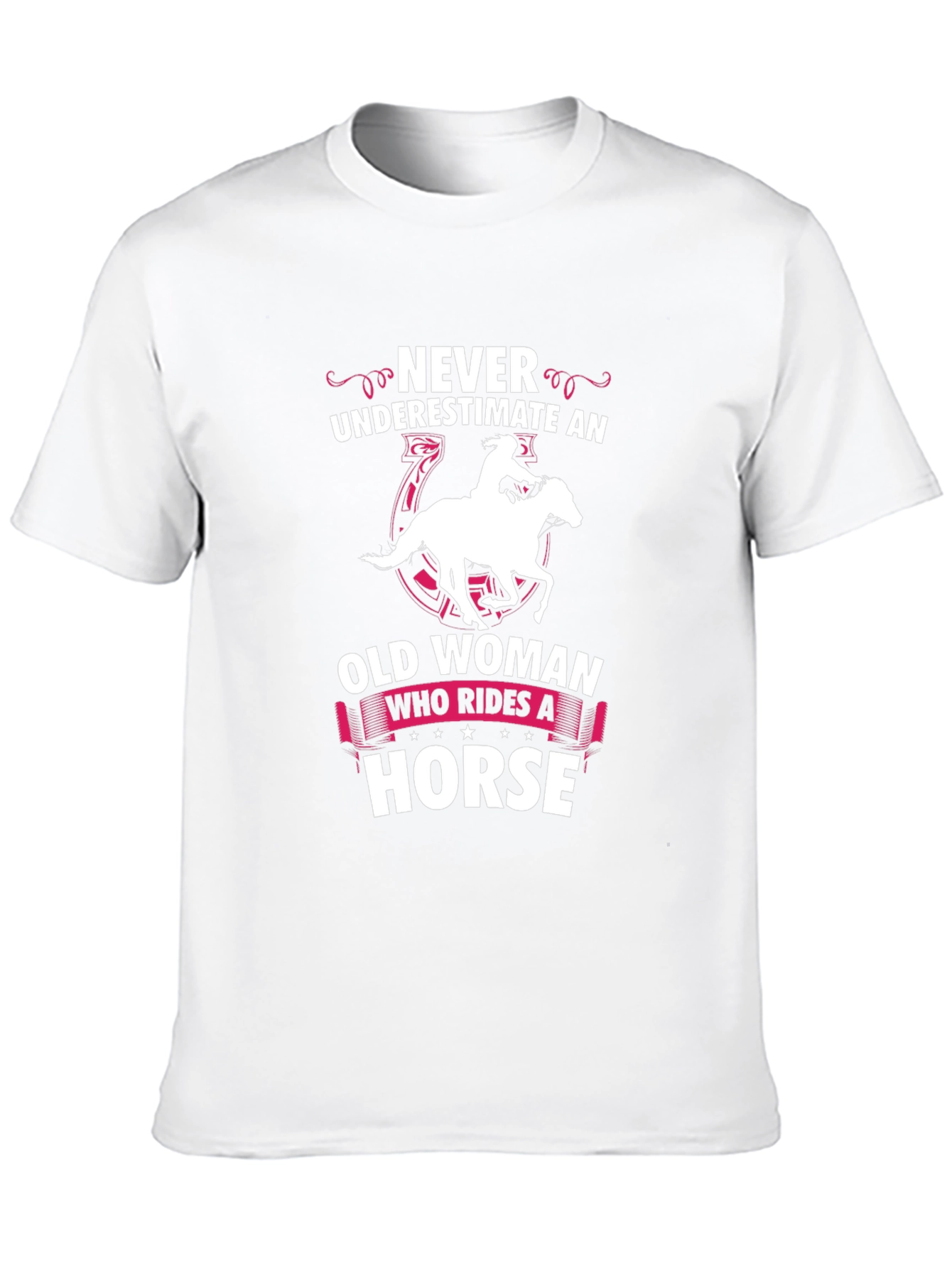 Never Underestimate a Horse Riding Old Woman T-Shirt