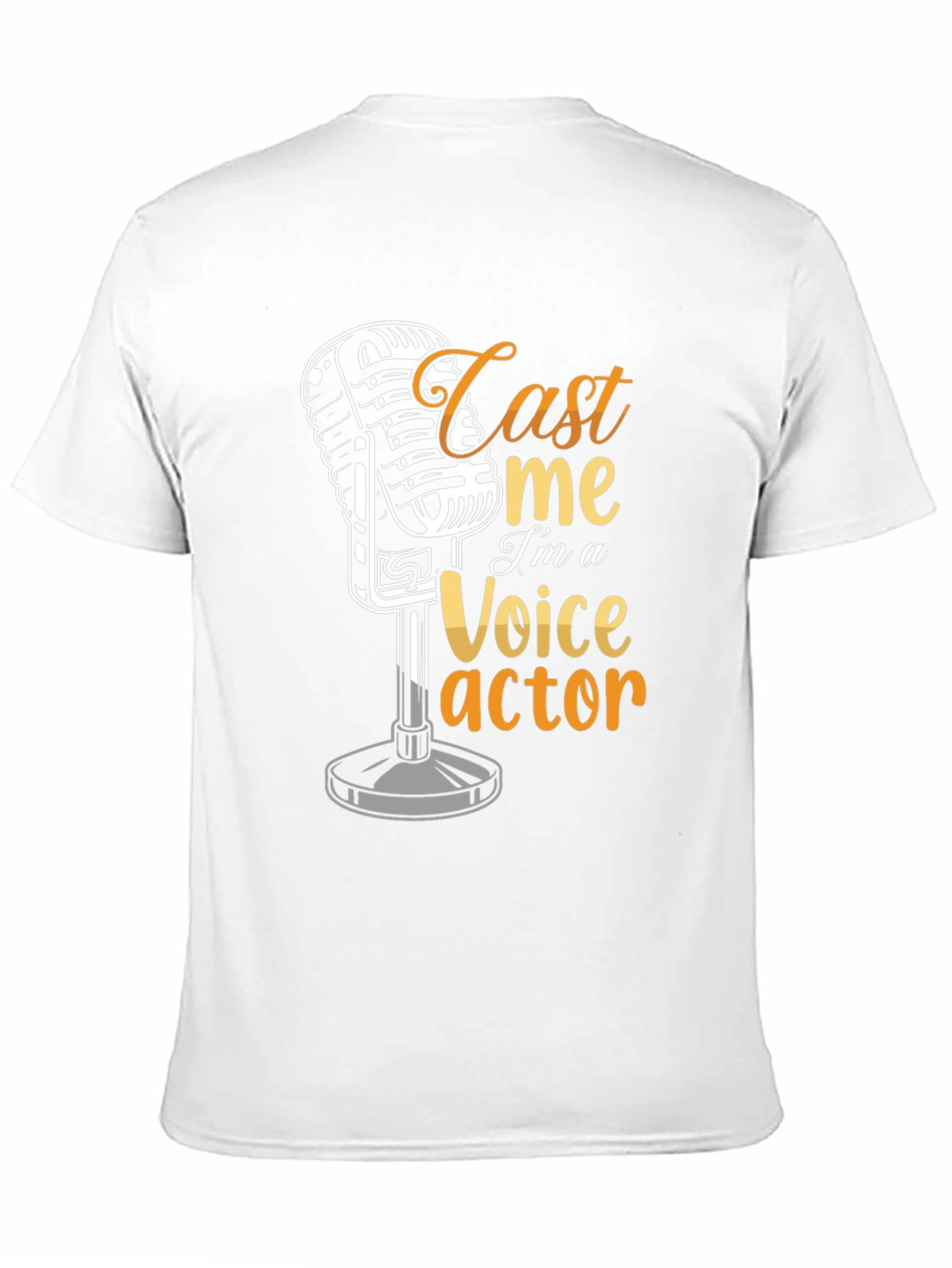 Cast Me Im a Voice Actor T-Shirt