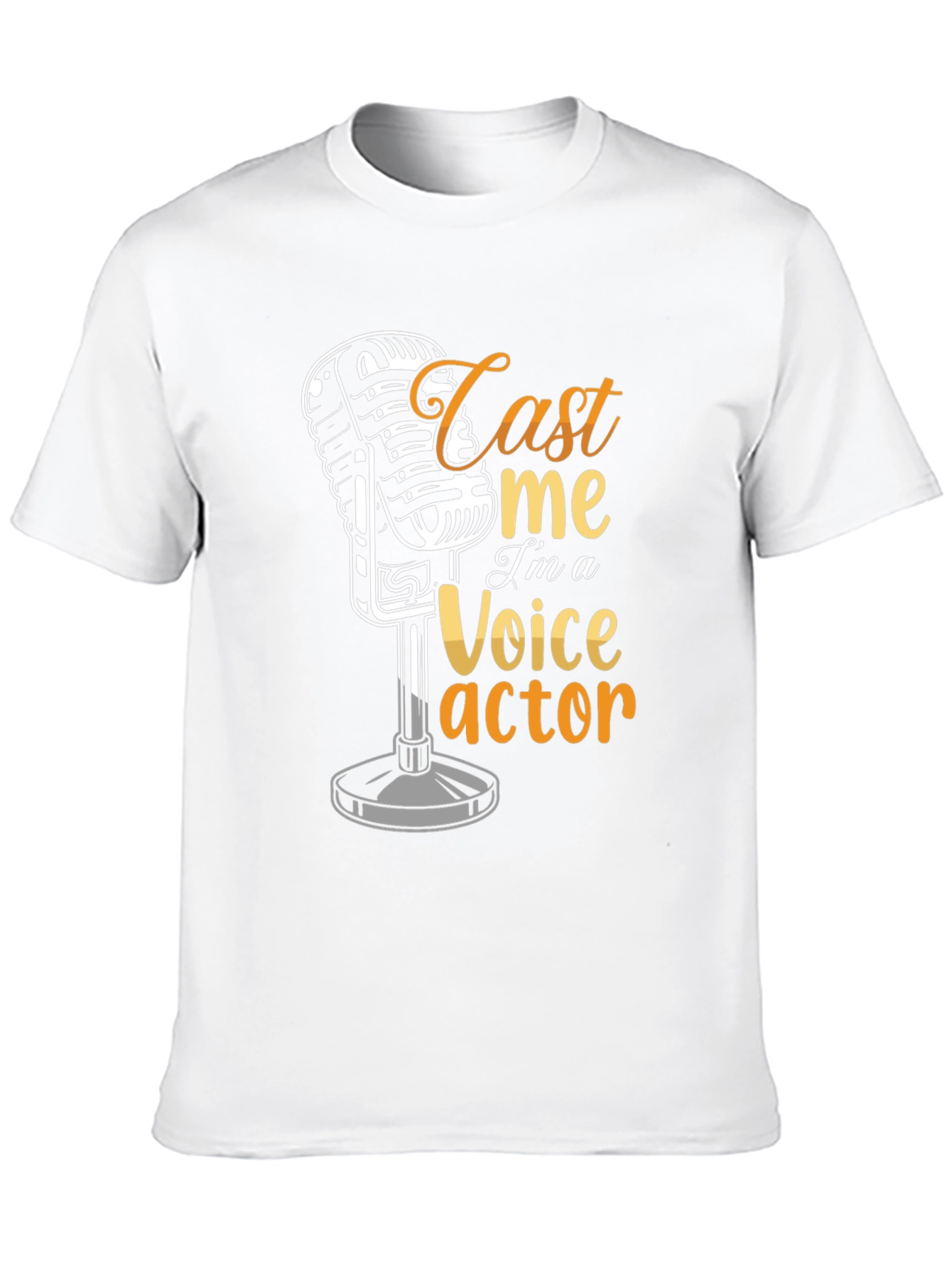 Cast Me Im a Voice Actor T-Shirt
