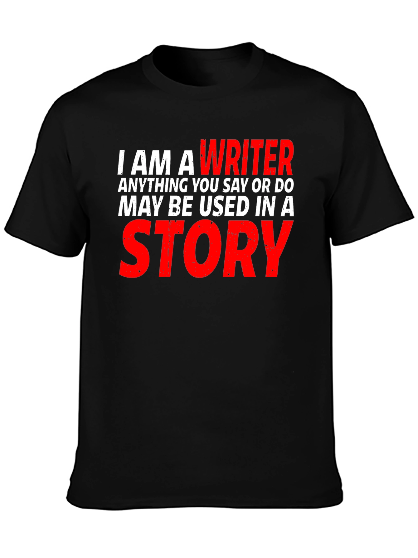 Writer T-Shirt - Funny Author Gift