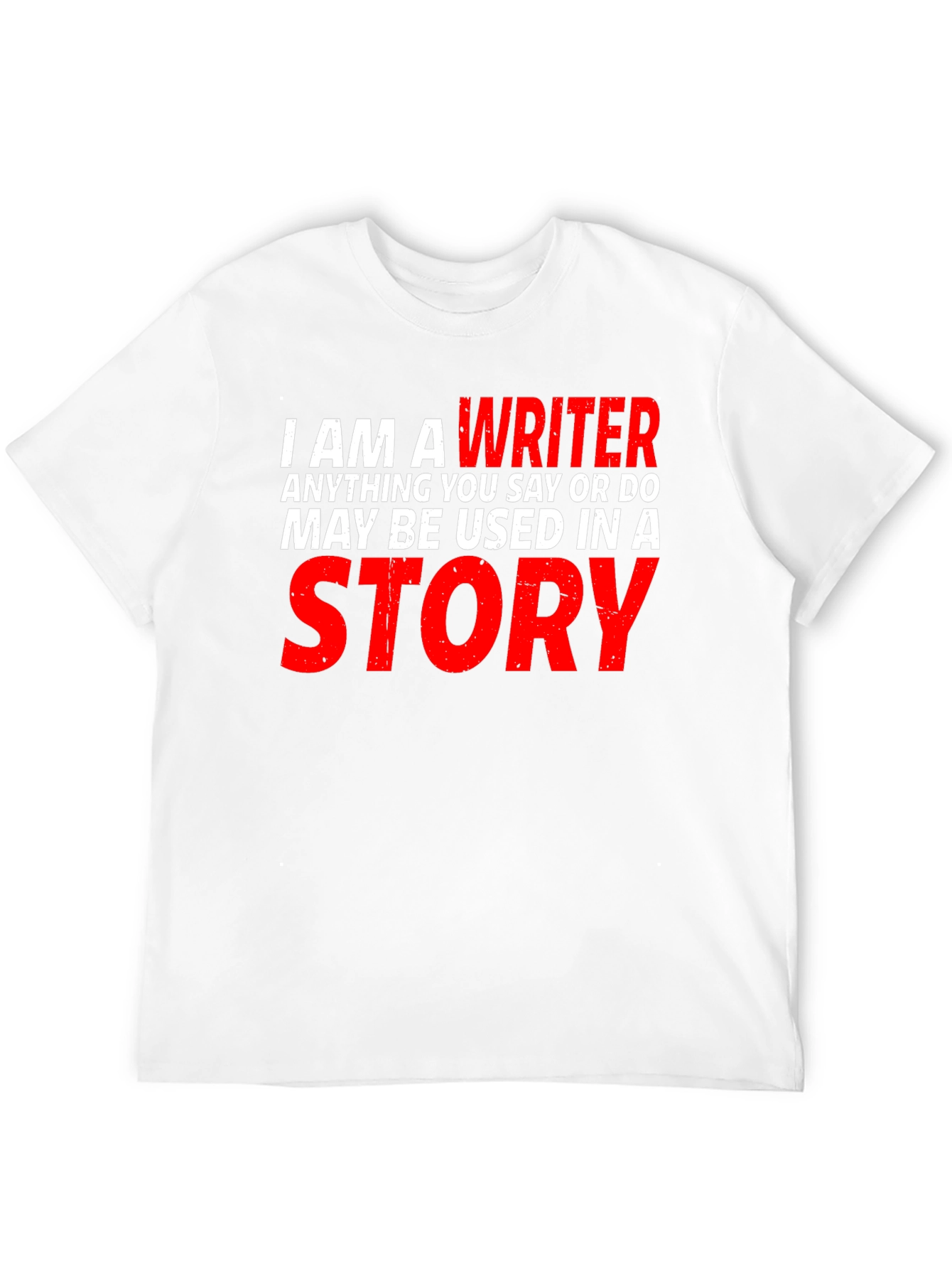 Writer T-Shirt - Funny Author Gift