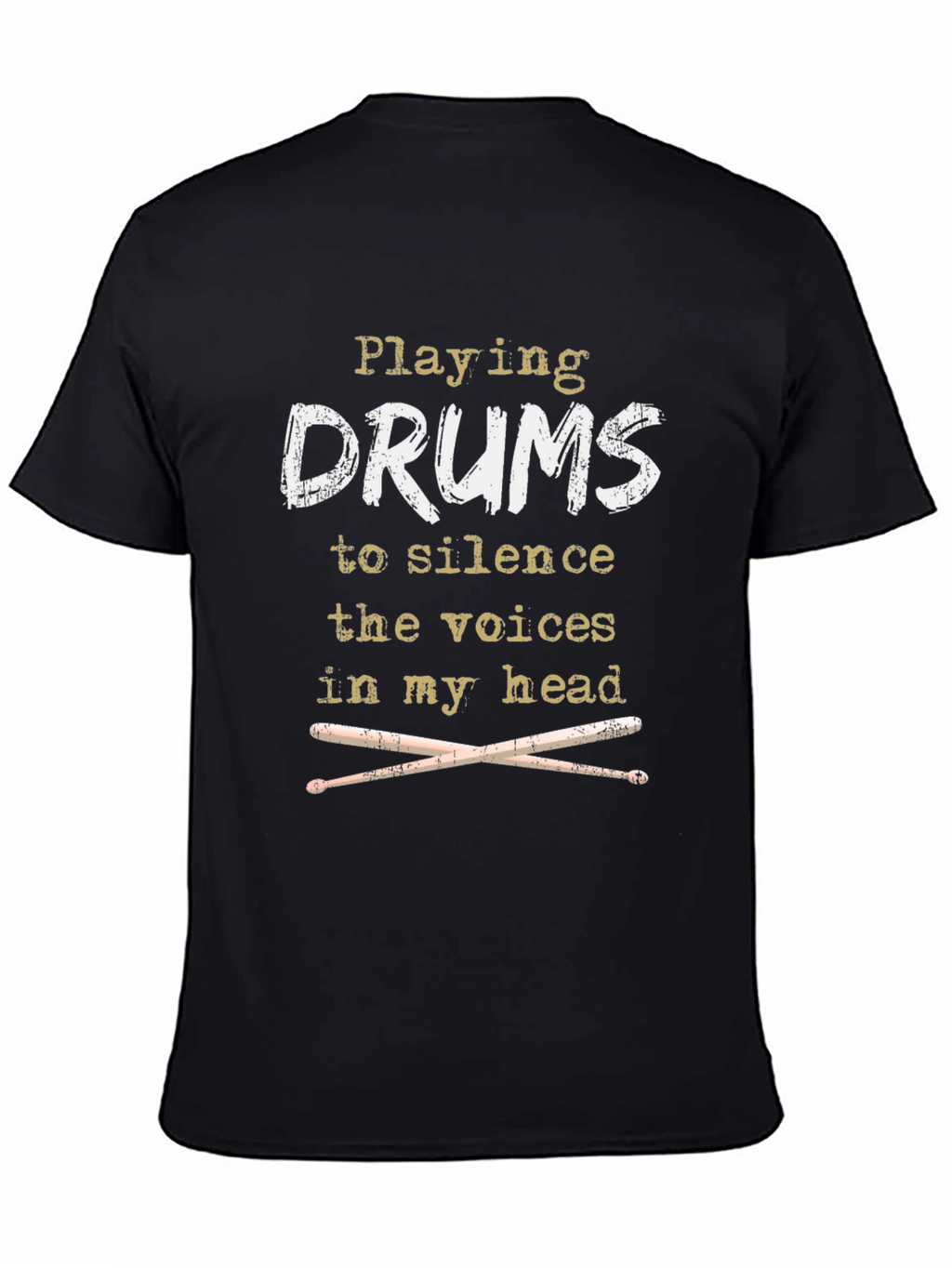 Drummer T-Shirt - Silence the Voices
