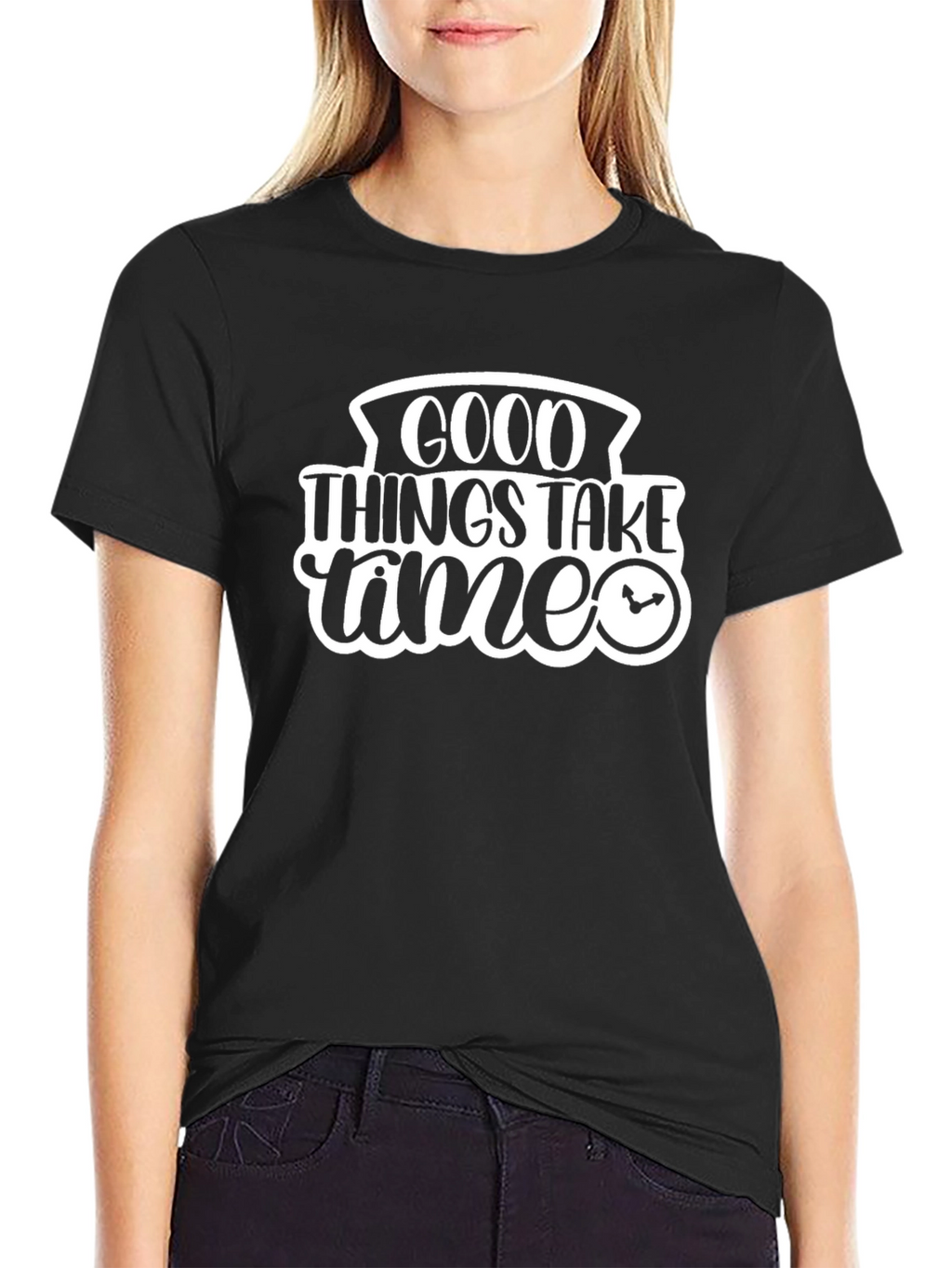Good Things Take Time Black T-Shirt