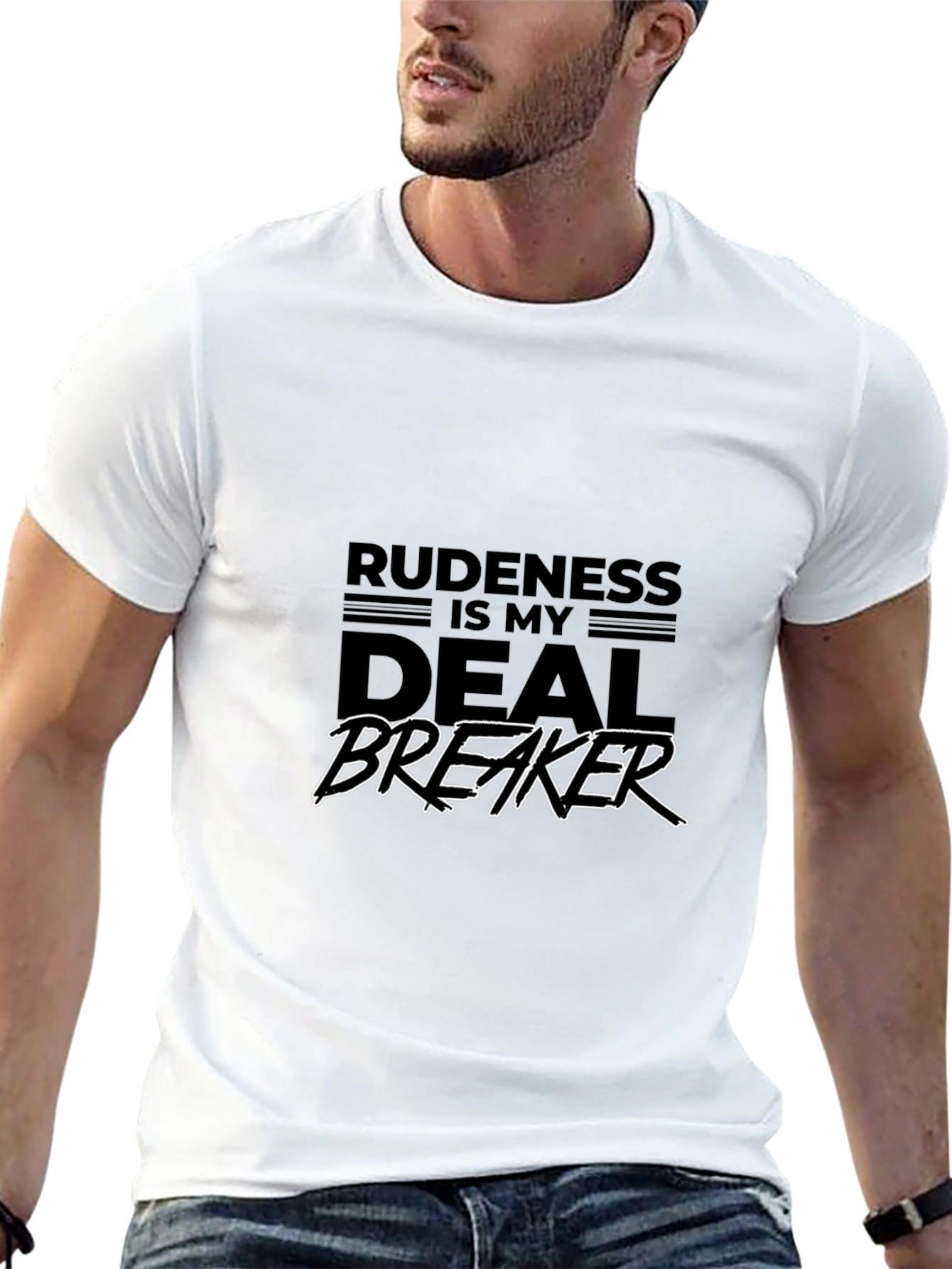 Rudeness Is My Deal Breaker Graphic Tee