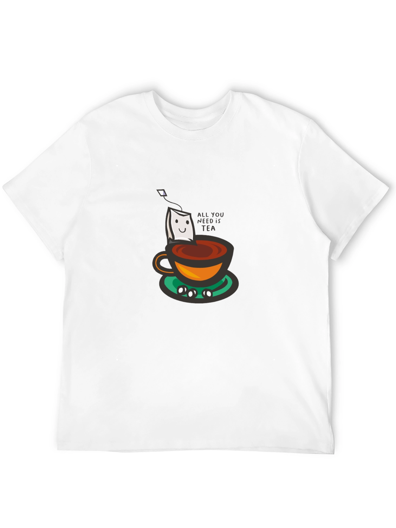 All You Need is Tea T-Shirt