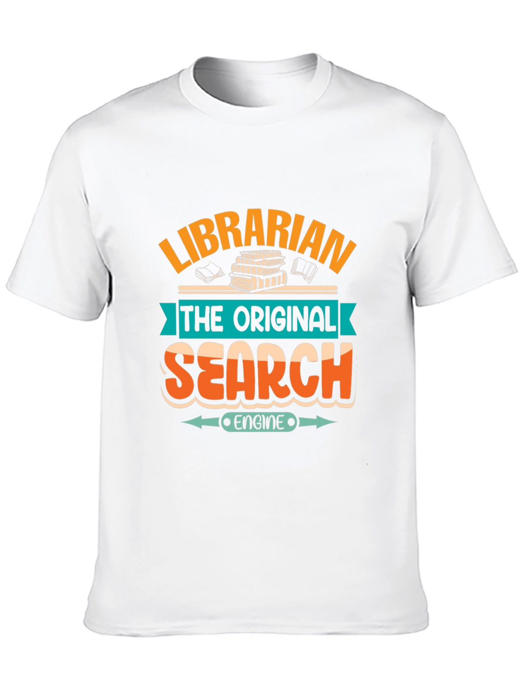 Librarian T-Shirt - The Original Search Engine
