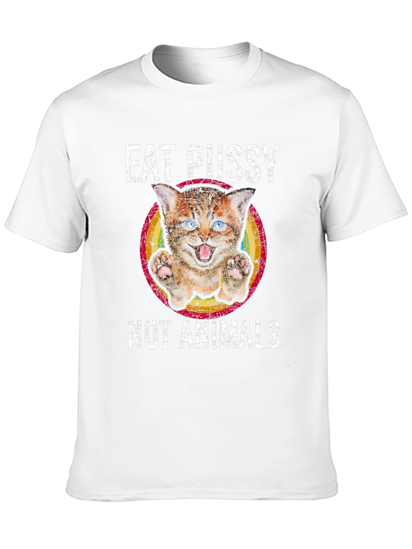 Eat Pussy Not Animals Graphic T-Shirt