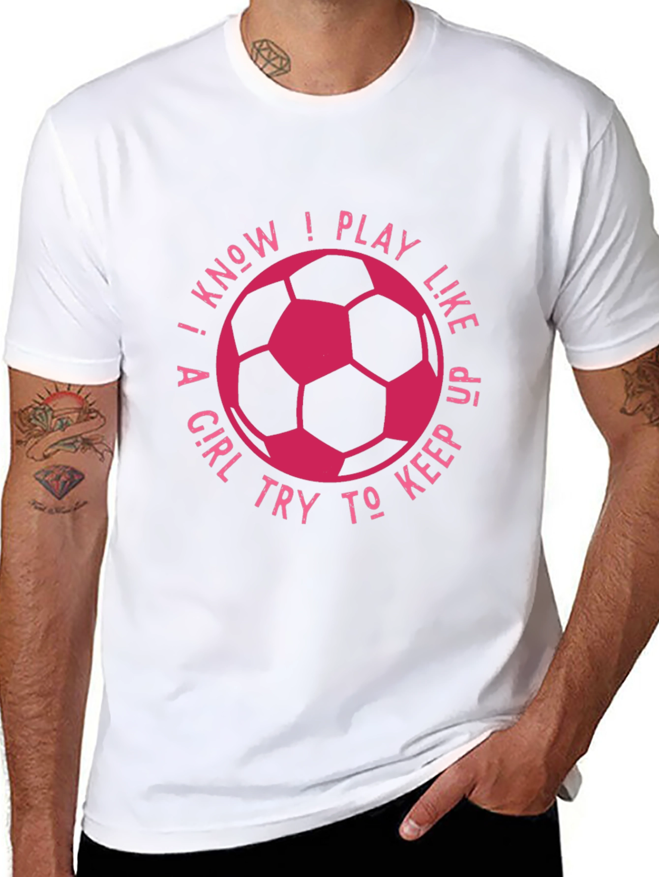 I Know I Play Like A Girl Soccer T-Shirt