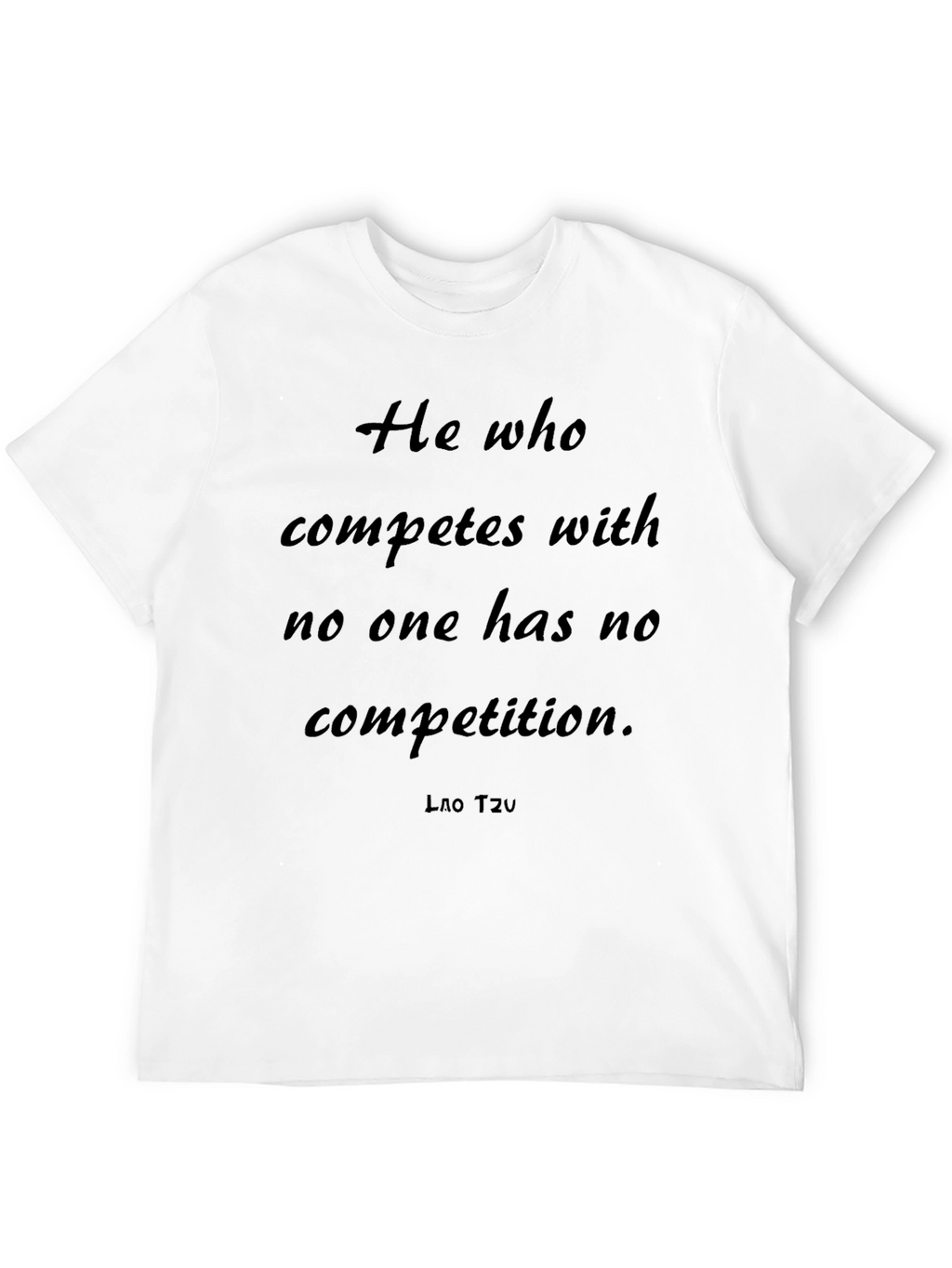 Inspirational Quote Tee - Compete With No One T-Shirt