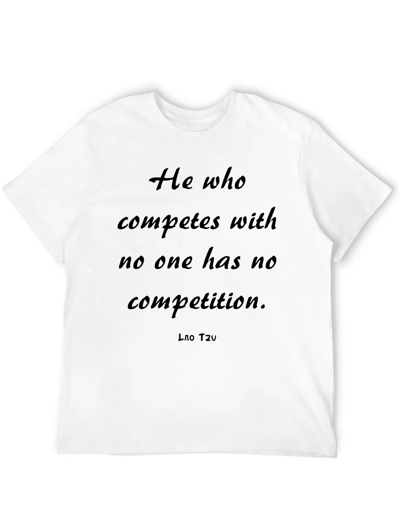 Inspirational Quote Tee - Compete With No One T-Shirt