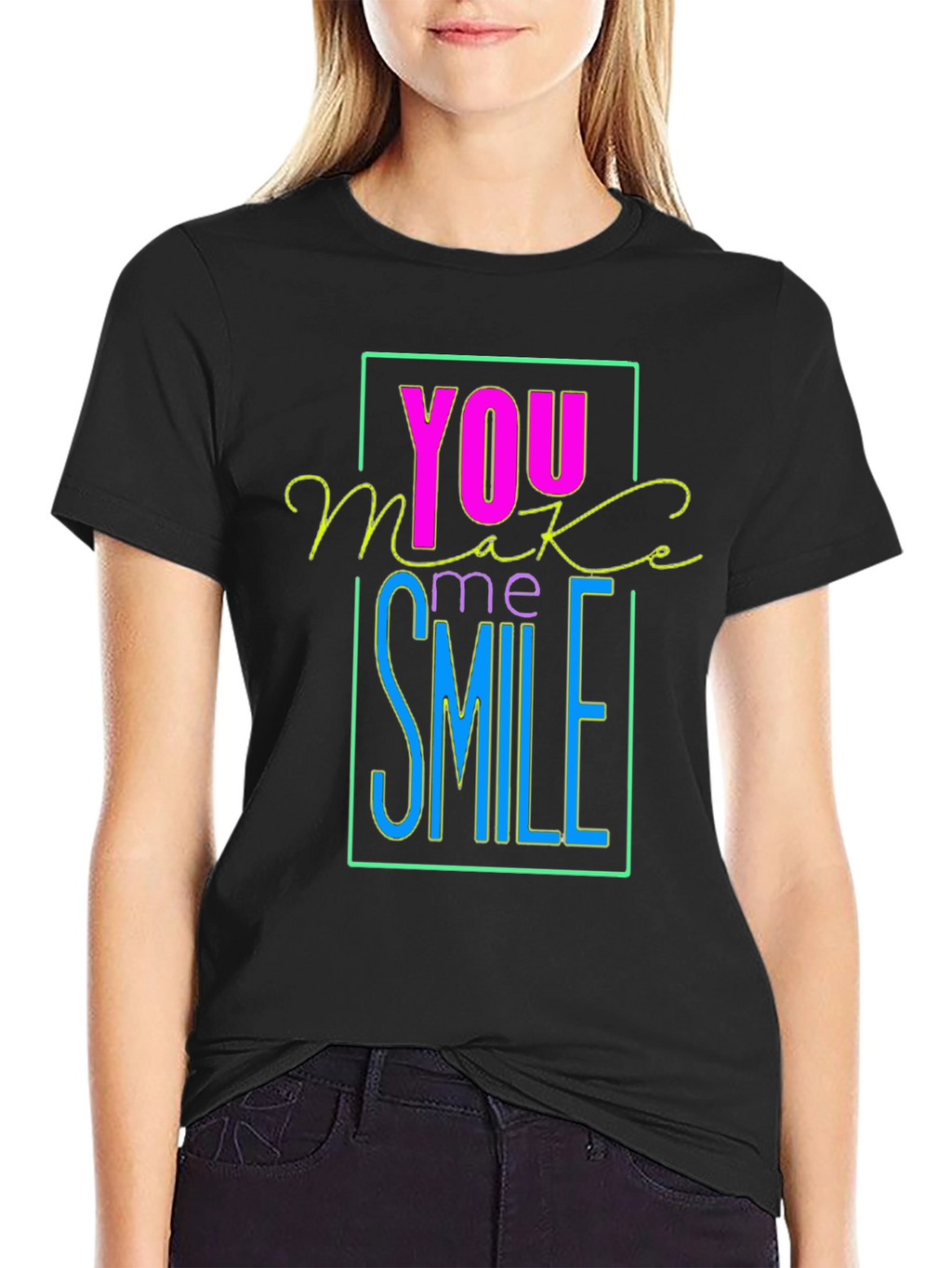 You Make Me Smile Graphic T-Shirt