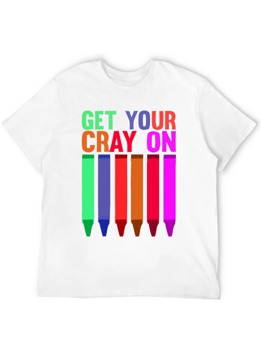 Get Your Cray On T-Shirt