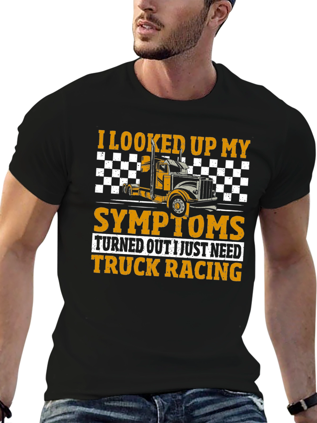 Truck Racing T-Shirt - Symptom Relief Funny Tee
