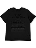 Crazy Guy T-Shirt - Already Taken