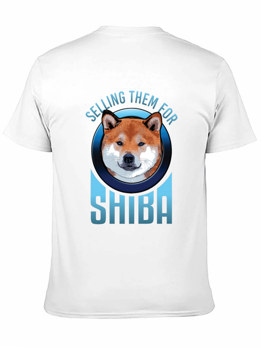 Selling Them For Shiba T-Shirt