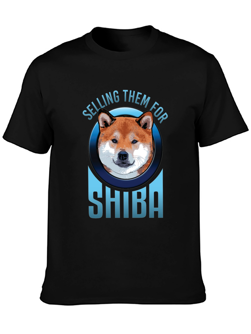 Selling Them For Shiba T-Shirt