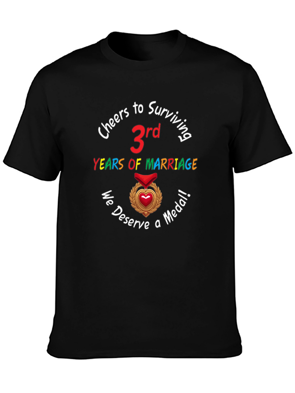 Cheers to 3rd Marriage Anniversary Medal T-Shirt
