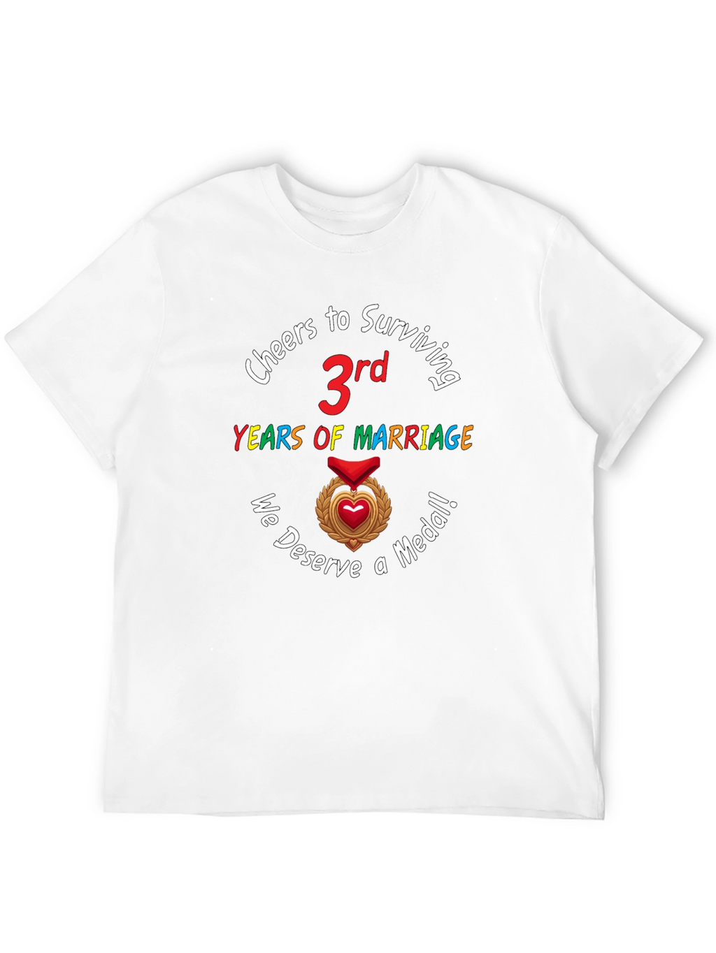 Cheers to 3rd Marriage Anniversary Medal T-Shirt