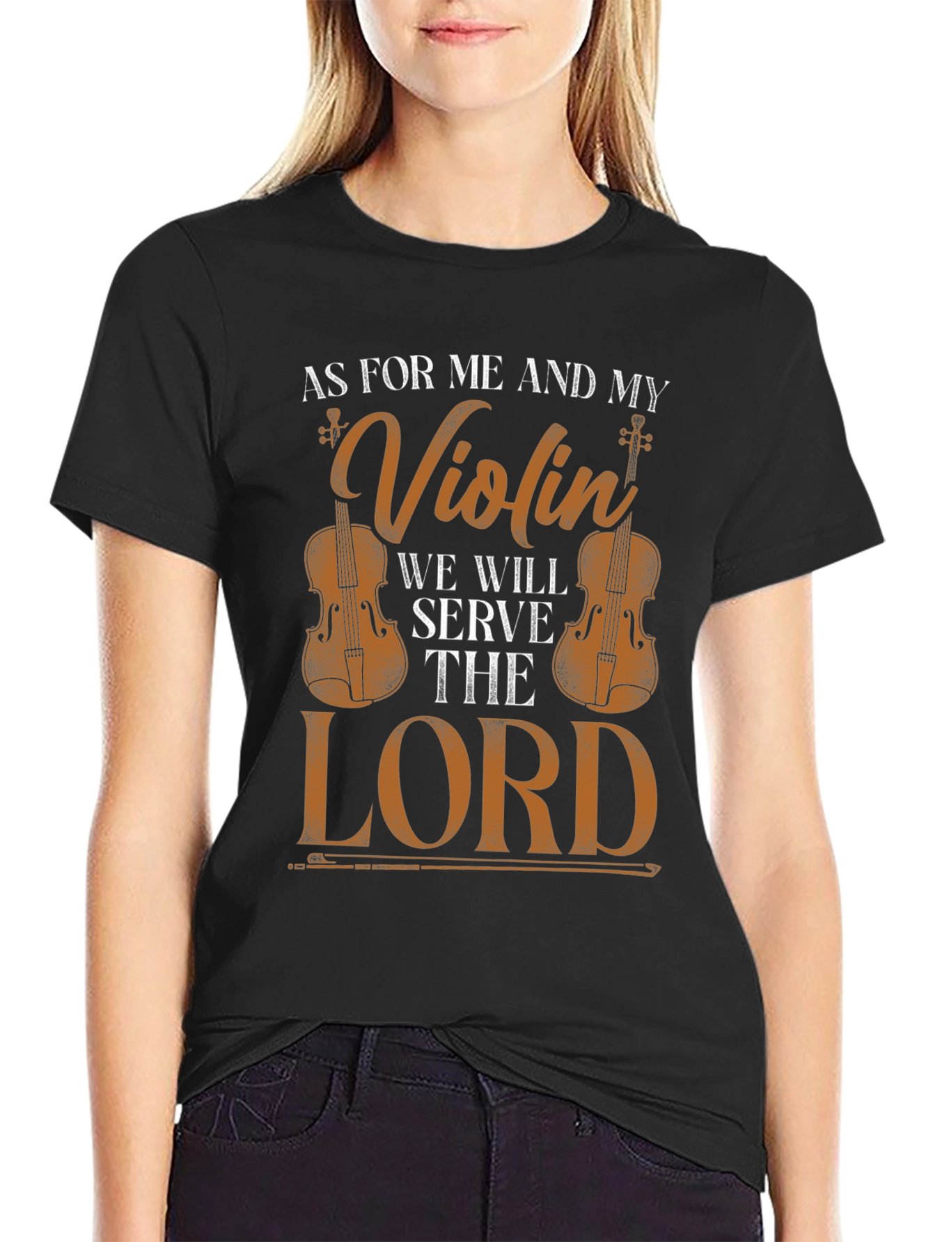 Violin & Faith T-Shirt: Serve the Lord