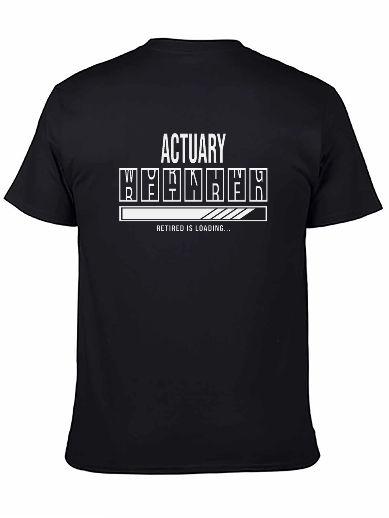 Actuary Retirement Loading T-Shirt - Black
