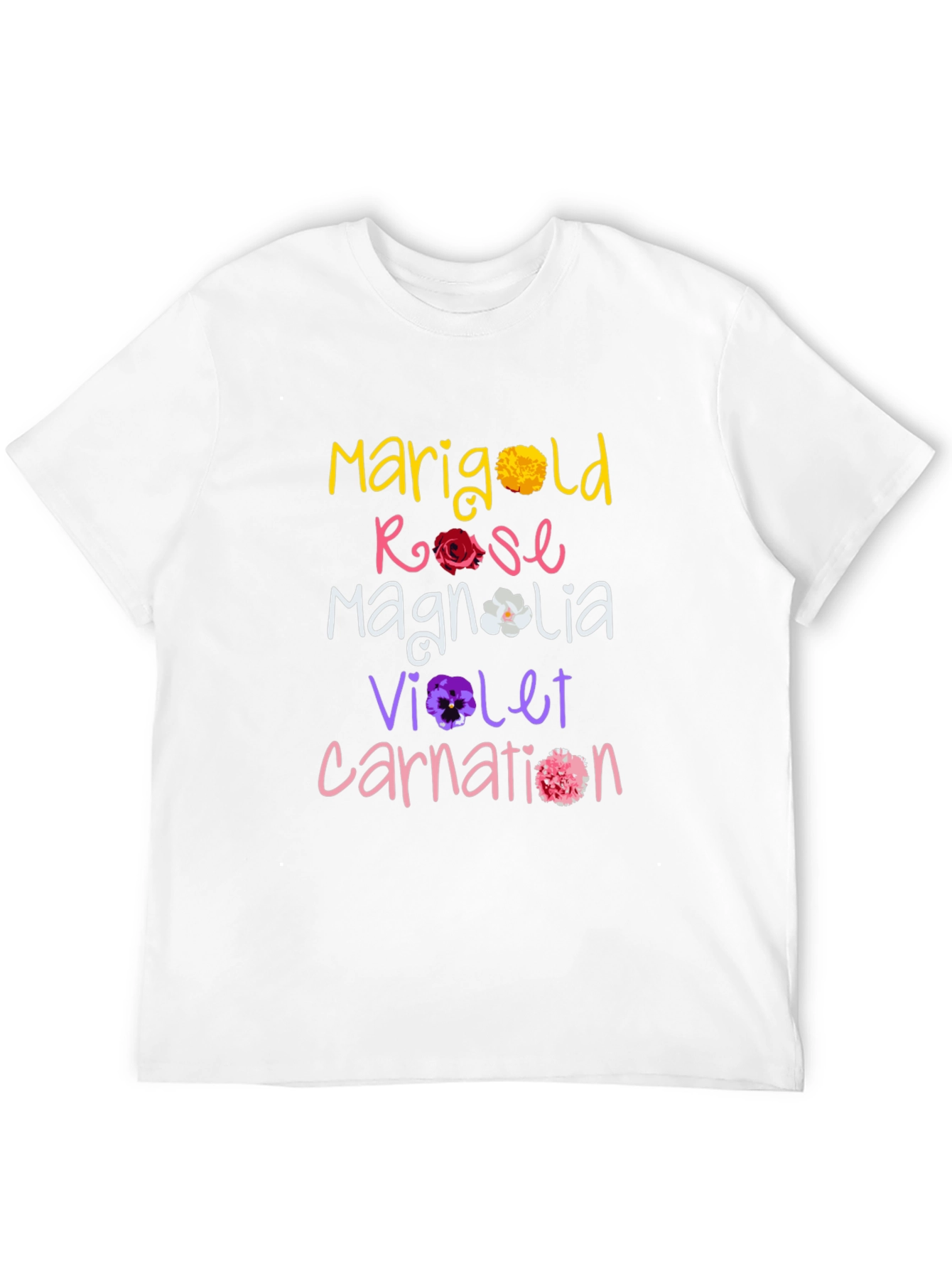 Floral Names T-Shirt: Marigold Rose Magnolia Violet Carnation