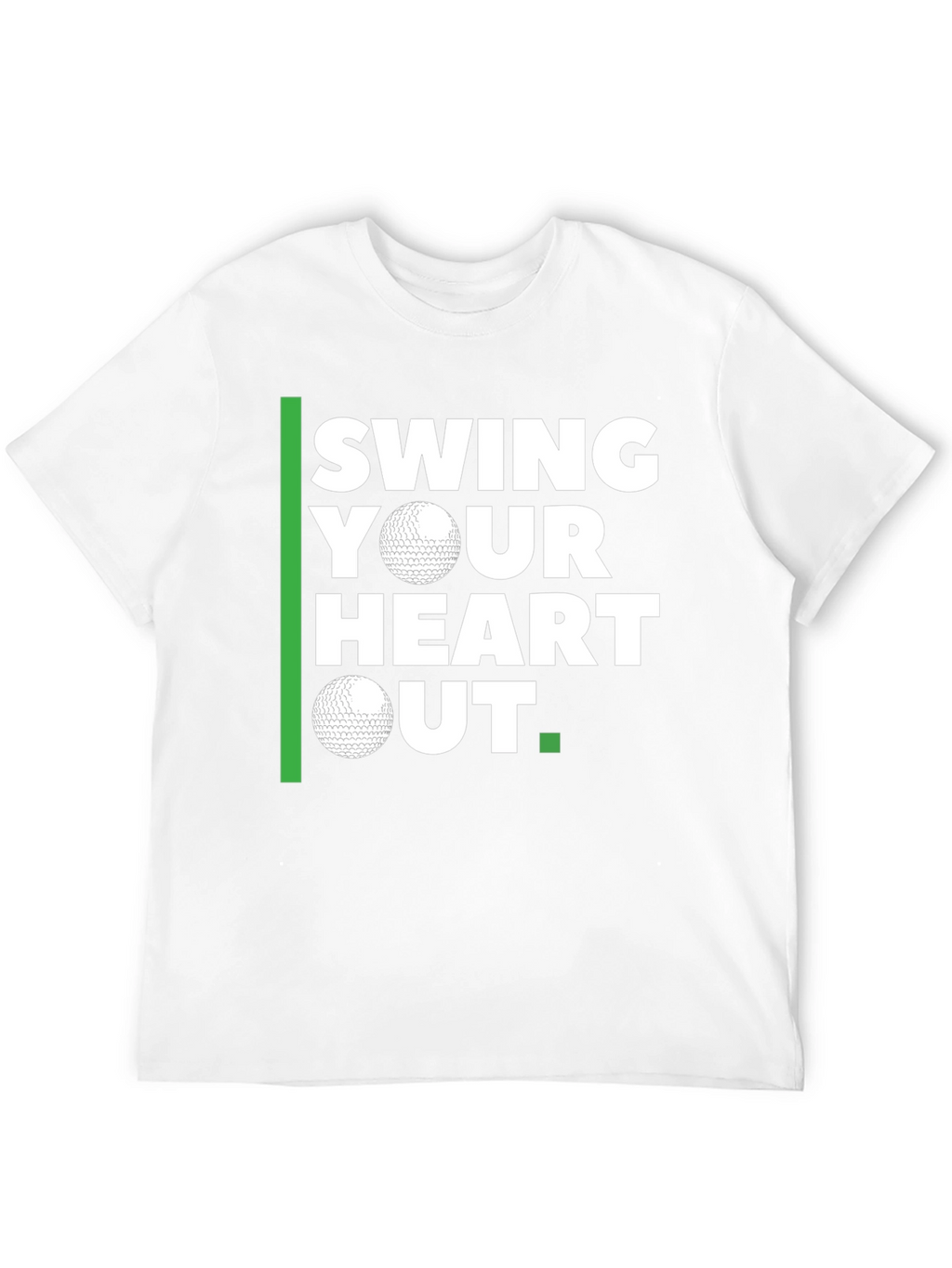 Swing Your Heart Out Golf T-Shirt